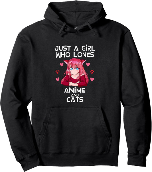 Anime and Cats - Just a Girl Who Loves Anime Pullover Hoodie