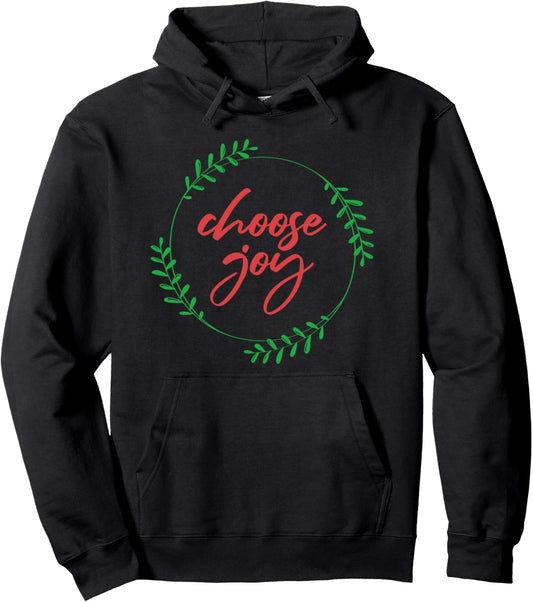 Choose Joy Christmas Inspirational Motivational Thanksgiving Pullover Hoodie