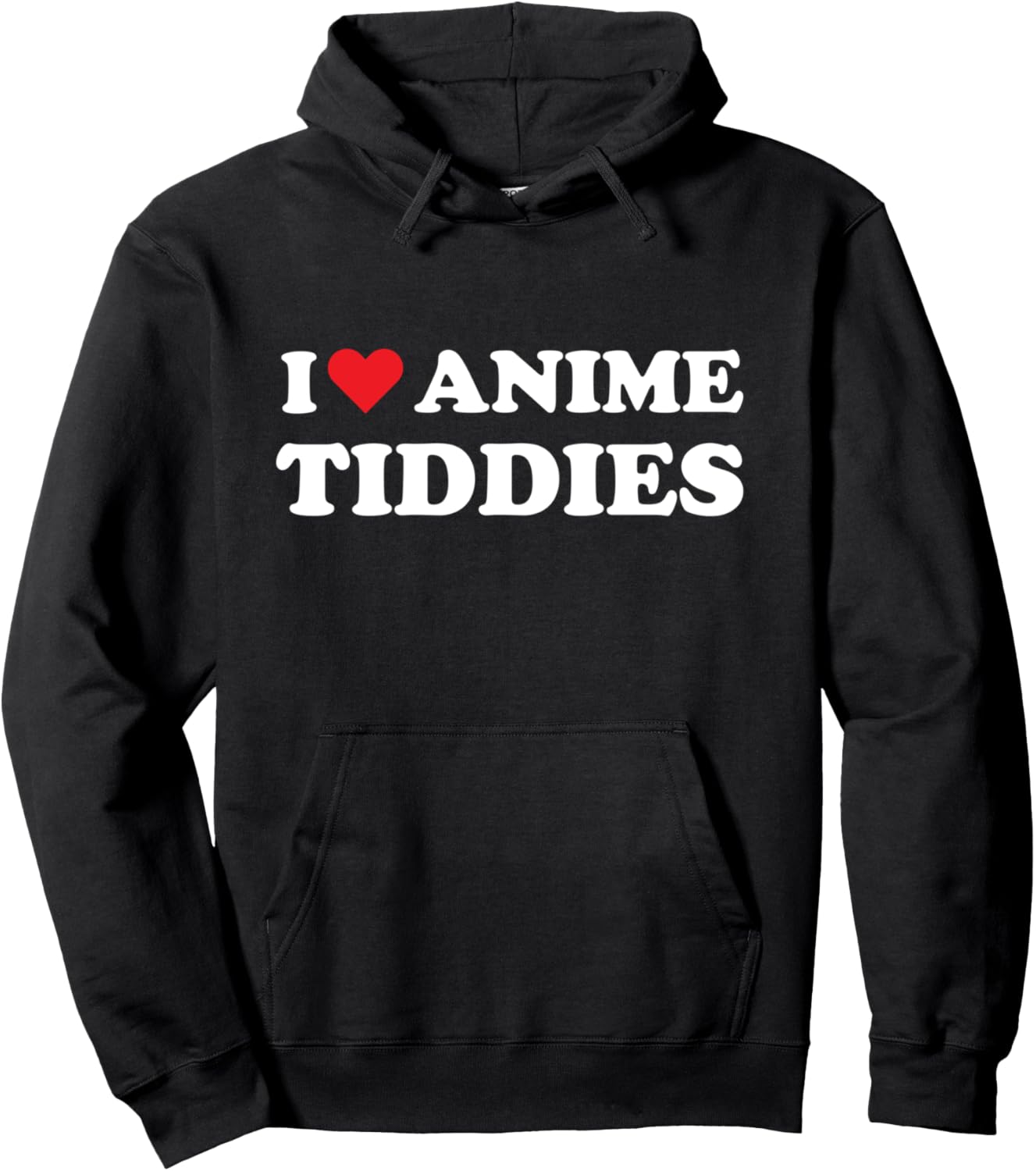I Love Anime Tiddies Titties Funny Mega Milk Oppai Meme Pullover Hoodie