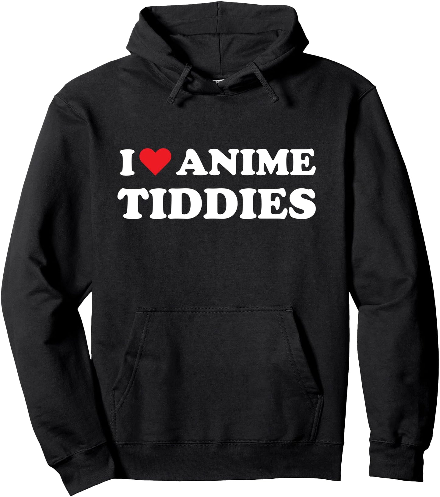I Love Anime Tiddies Titties Funny Mega Milk Oppai Meme Pullover Hoodie