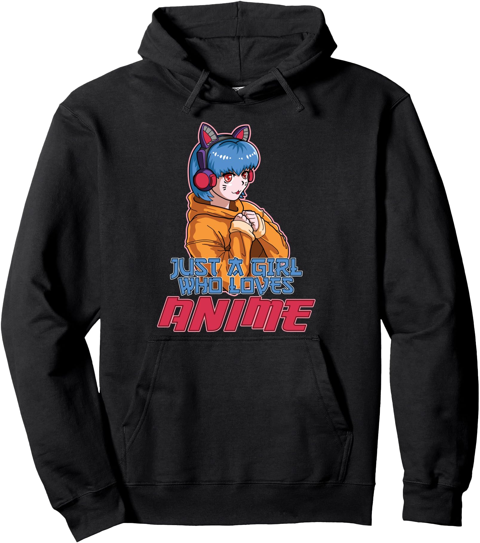 Anime, Women, Girls Manga Just A Girl Who Loves Anime Pullover Hoodie
