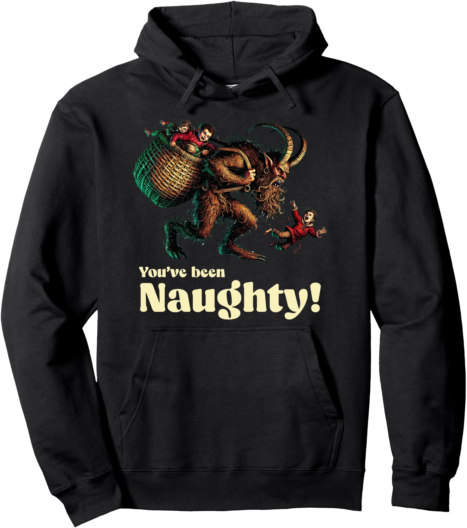 Krampus You've Been Naughty Dark Christmas Krampusnacht Pullover Hoodie