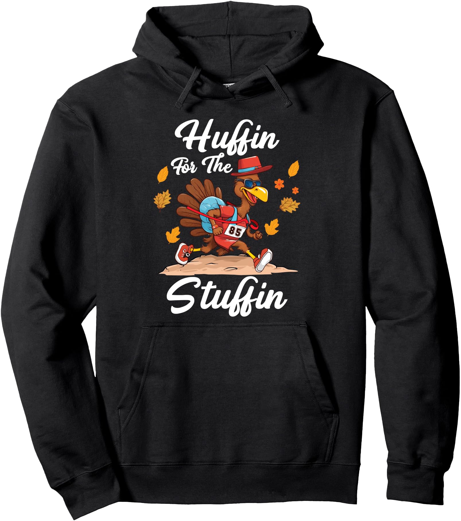 Huffin And Puffin For Stuffing Turkey Trot Squad Pullover Hoodie