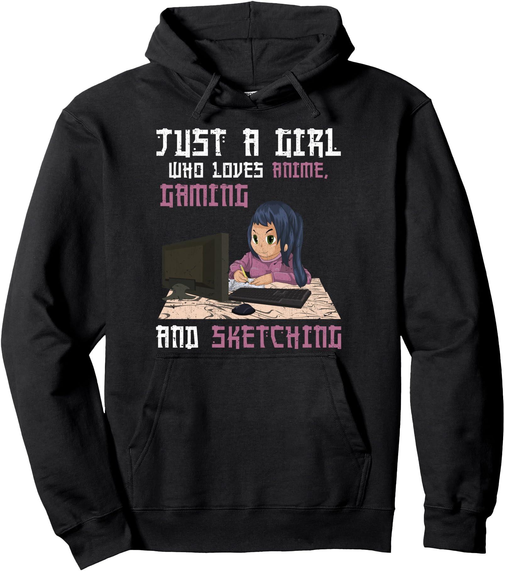 Just A Girl Who Loves Anime Gaming And Sketching Otaku Anime Pullover Hoodie