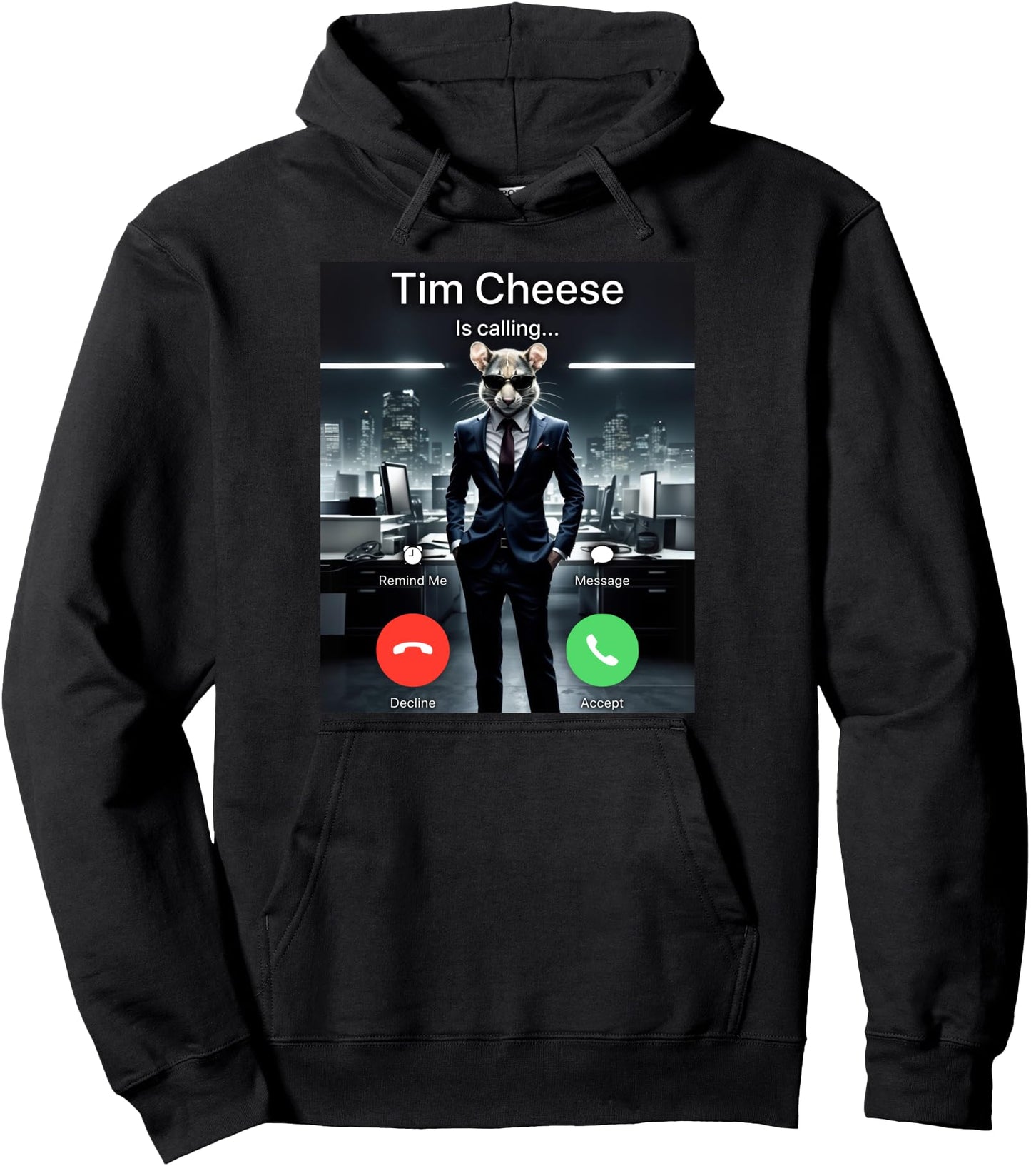 Tim Cheese Is Calling Pullover Hoodie