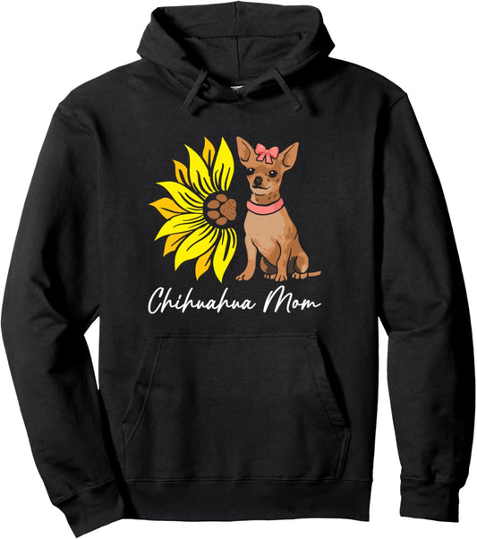 Chihuahua Mom Funny Dog Pet Lover Pullover Hoodie