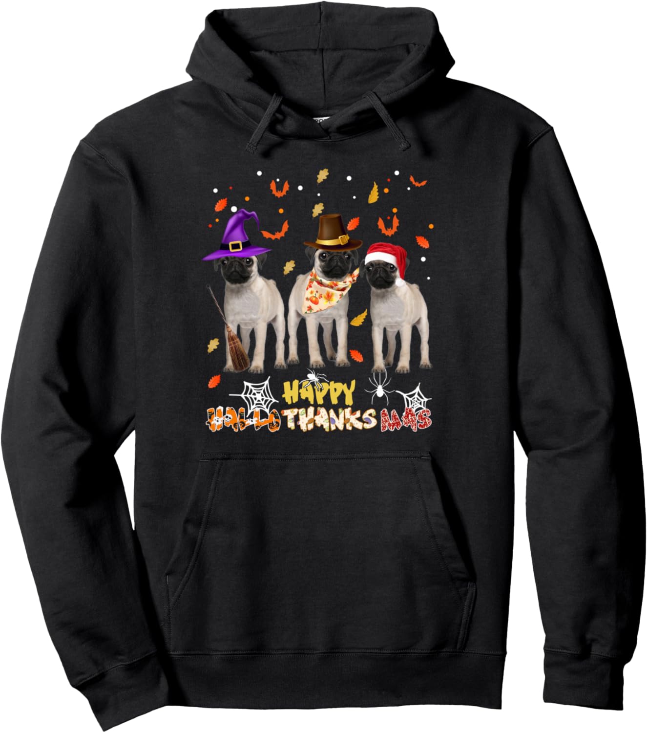 Pug Halloween Christmas Dog Lover Happy Hallothanksmas Pullover Hoodie