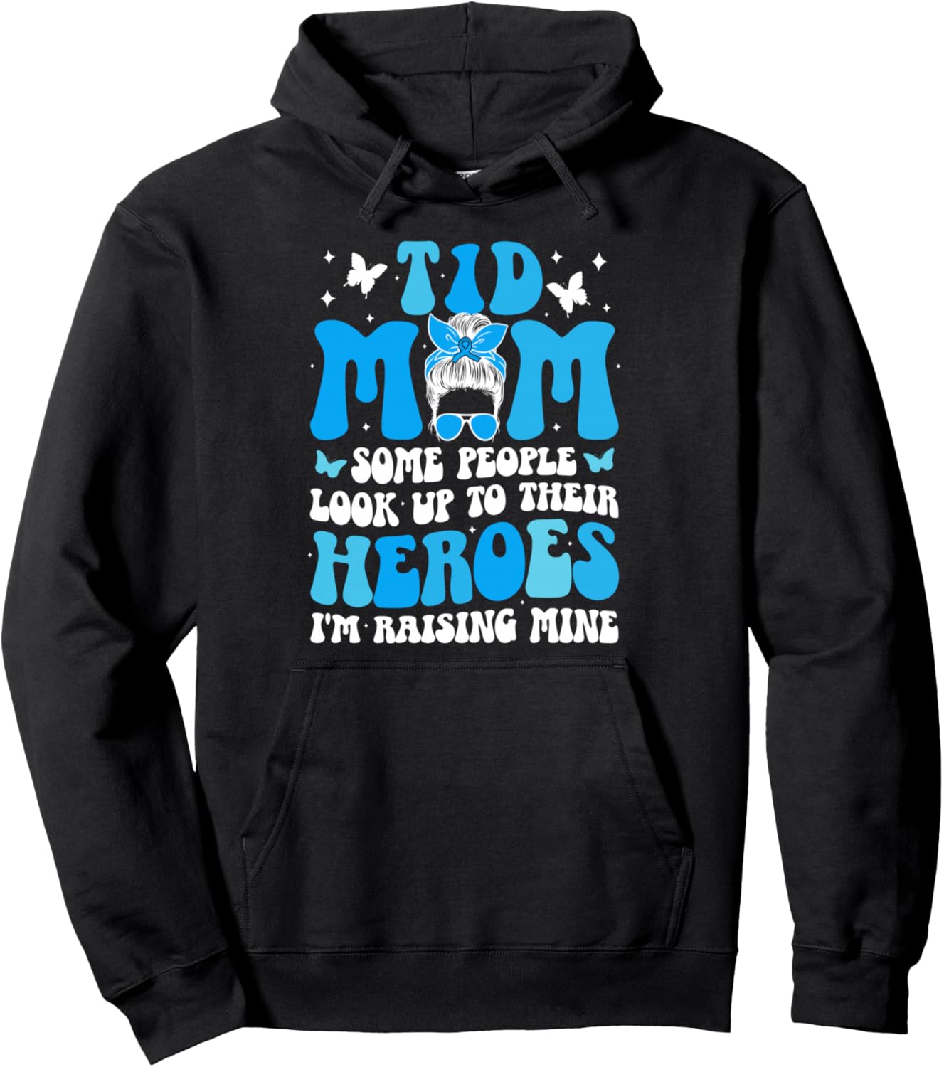 Groovy T1D Mom Type 1 Diabetes Warrior Mother T1D Mama Pullover Hoodie