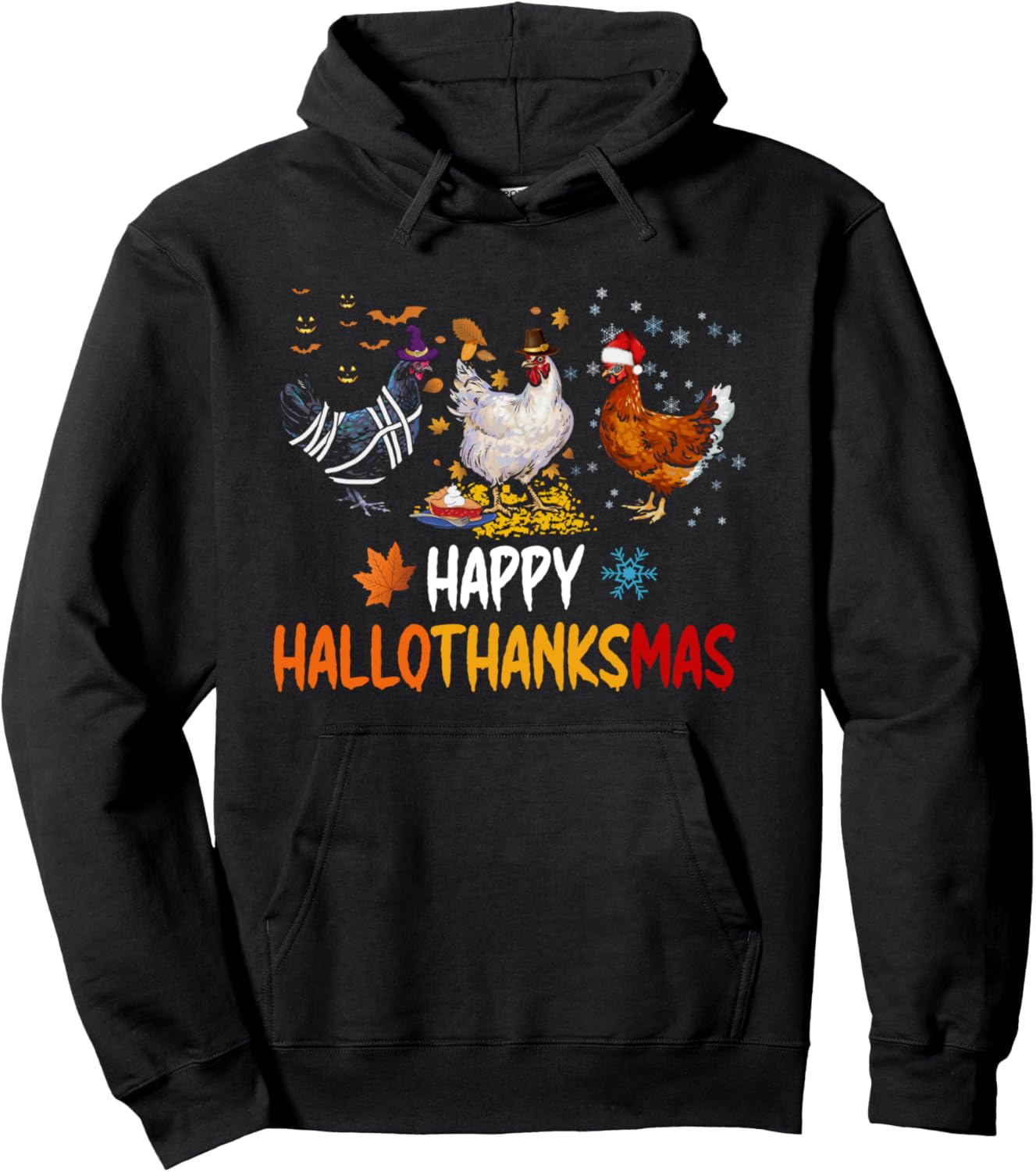 Chicken Halloween Happy HalloThanksMas Autumn Thanksgiving Pullover Hoodie