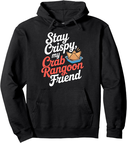Chinese Food Crispy Crab Rangoon Pullover Hoodie