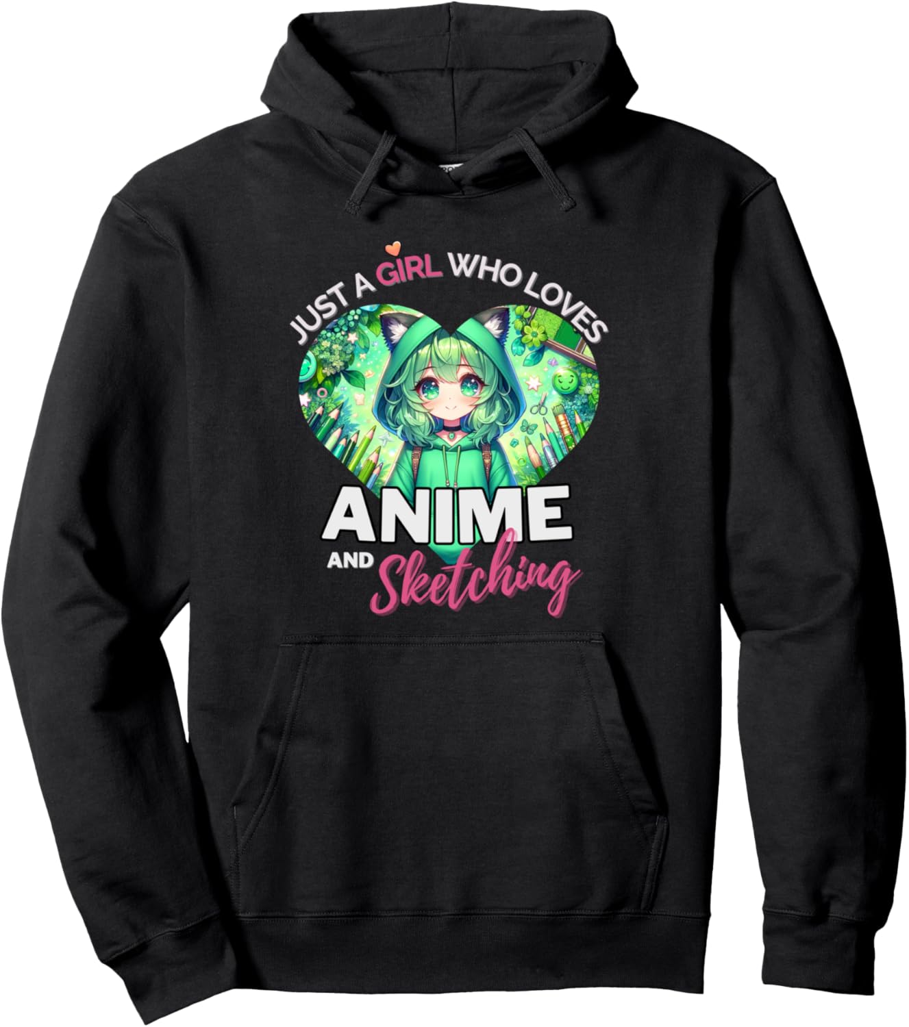 Just A Girl Who Loves Anime and Sketching Otaku Anime Pullover Hoodie