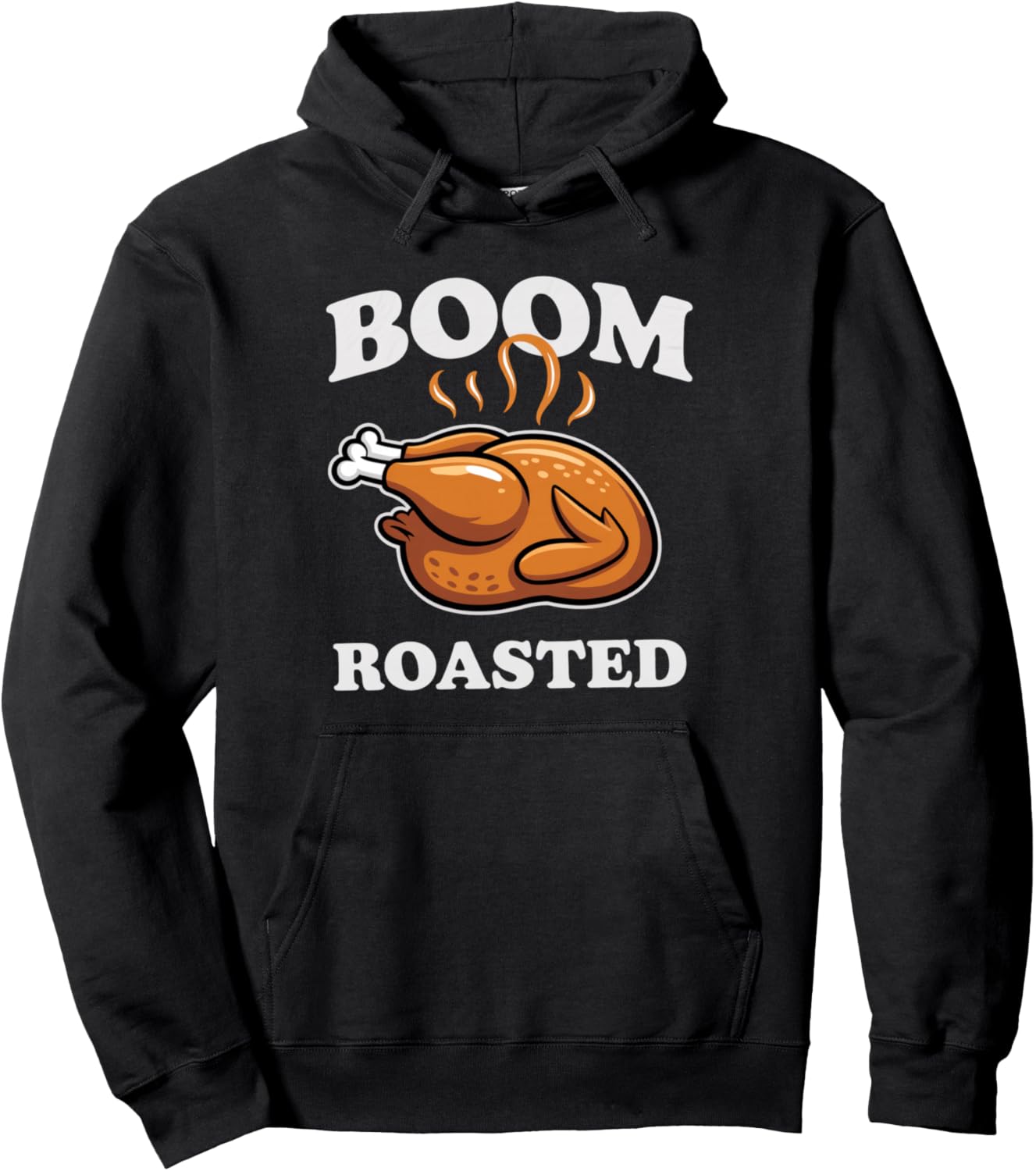 Boom Roasted Happy Thanksgiving Funny Turkey Gifts Pullover Hoodie