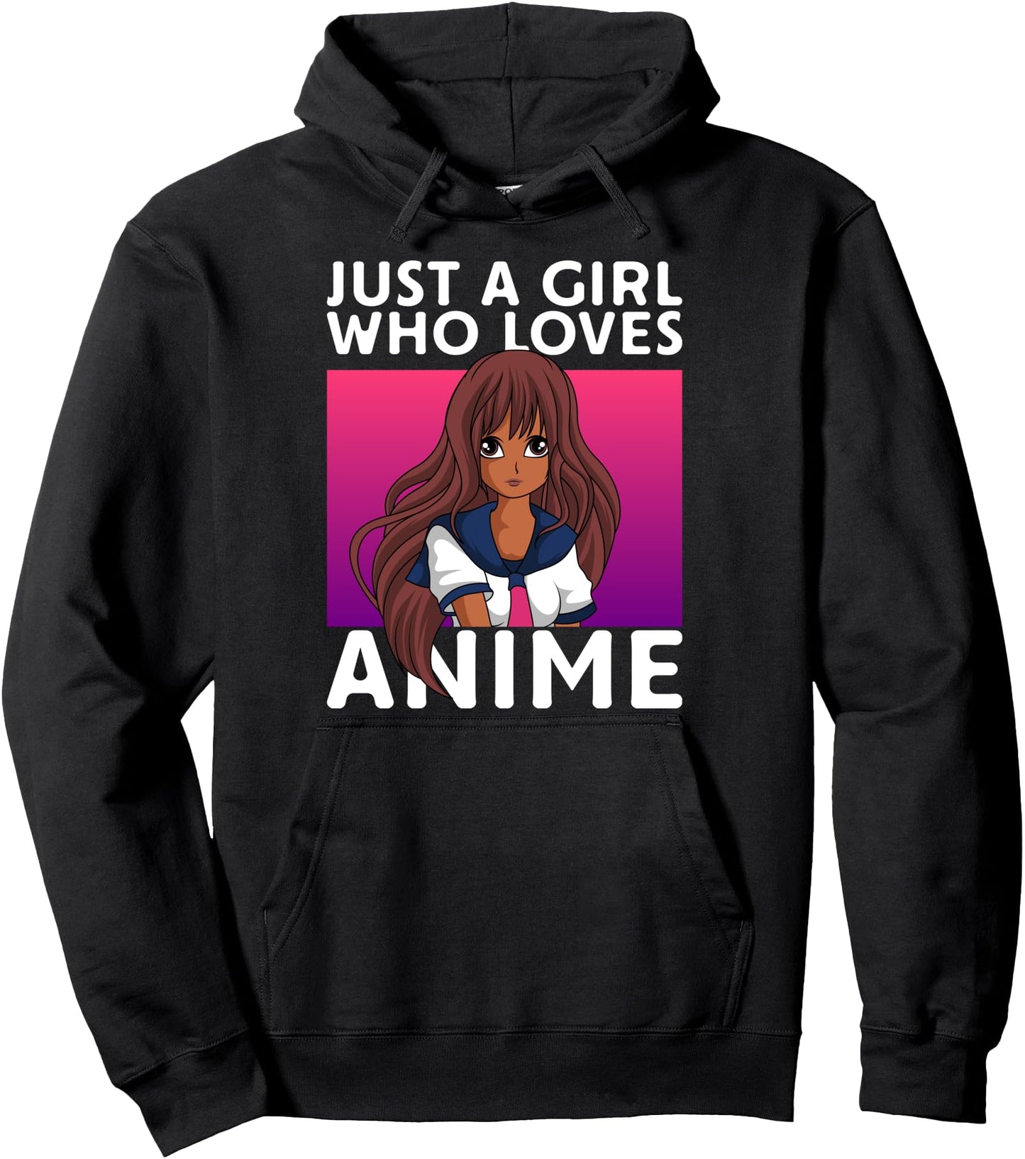 Just A Girl Who Loves Anime Lover Black Anime Girl Pullover Hoodie