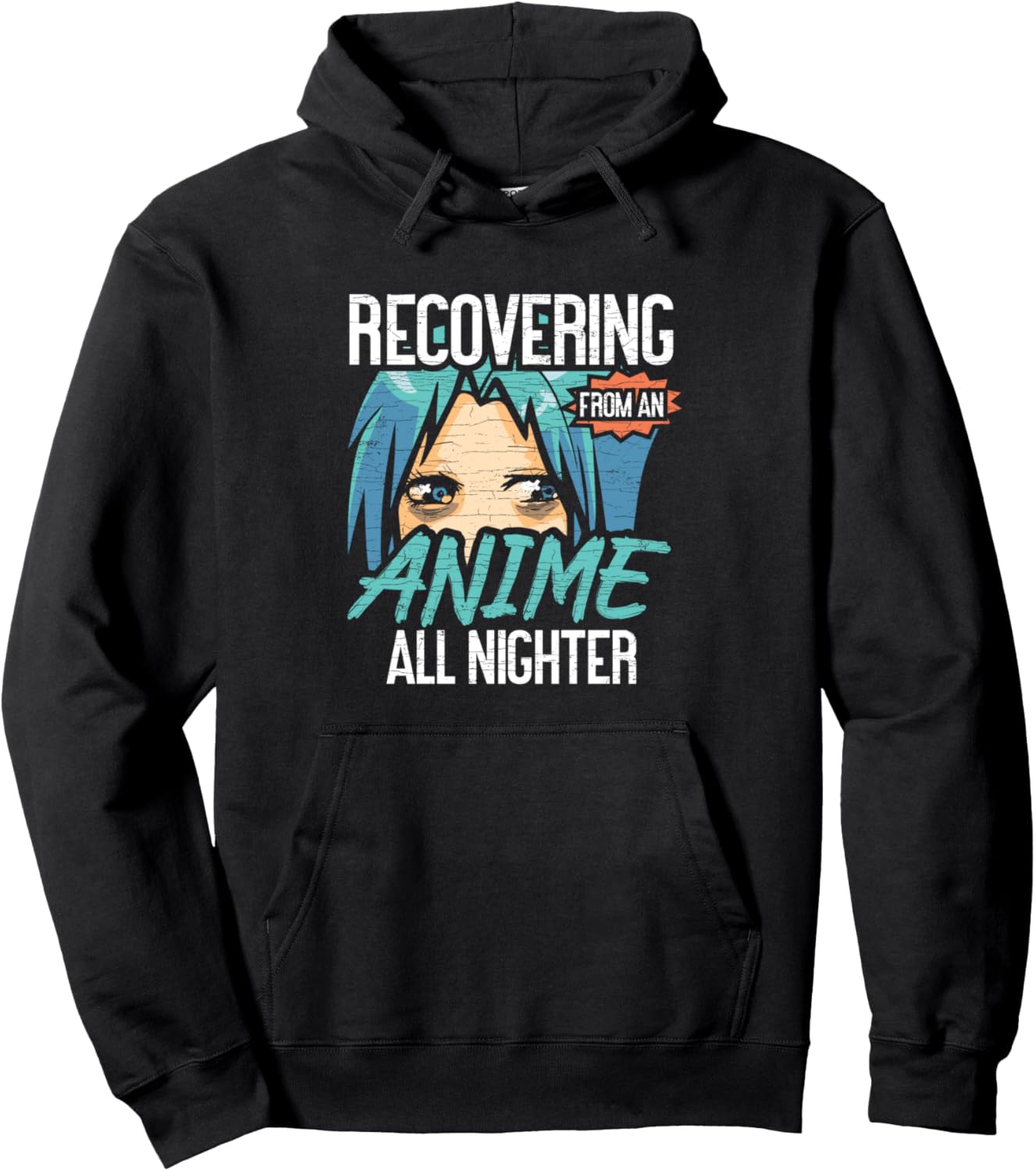 Recovering From An Anime All Nighter Anime Lover Pullover Hoodie