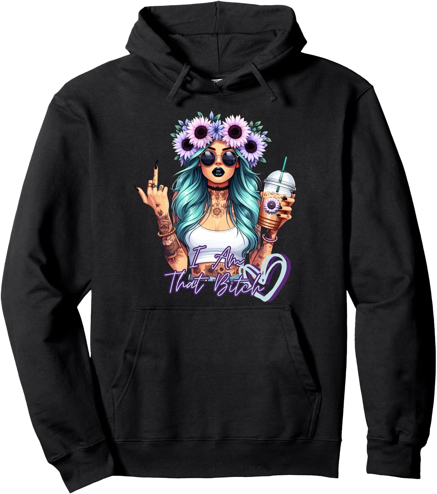 I'm That Bitch Funny Sarcastic Women's Cute Joke Gift Pullover Hoodie