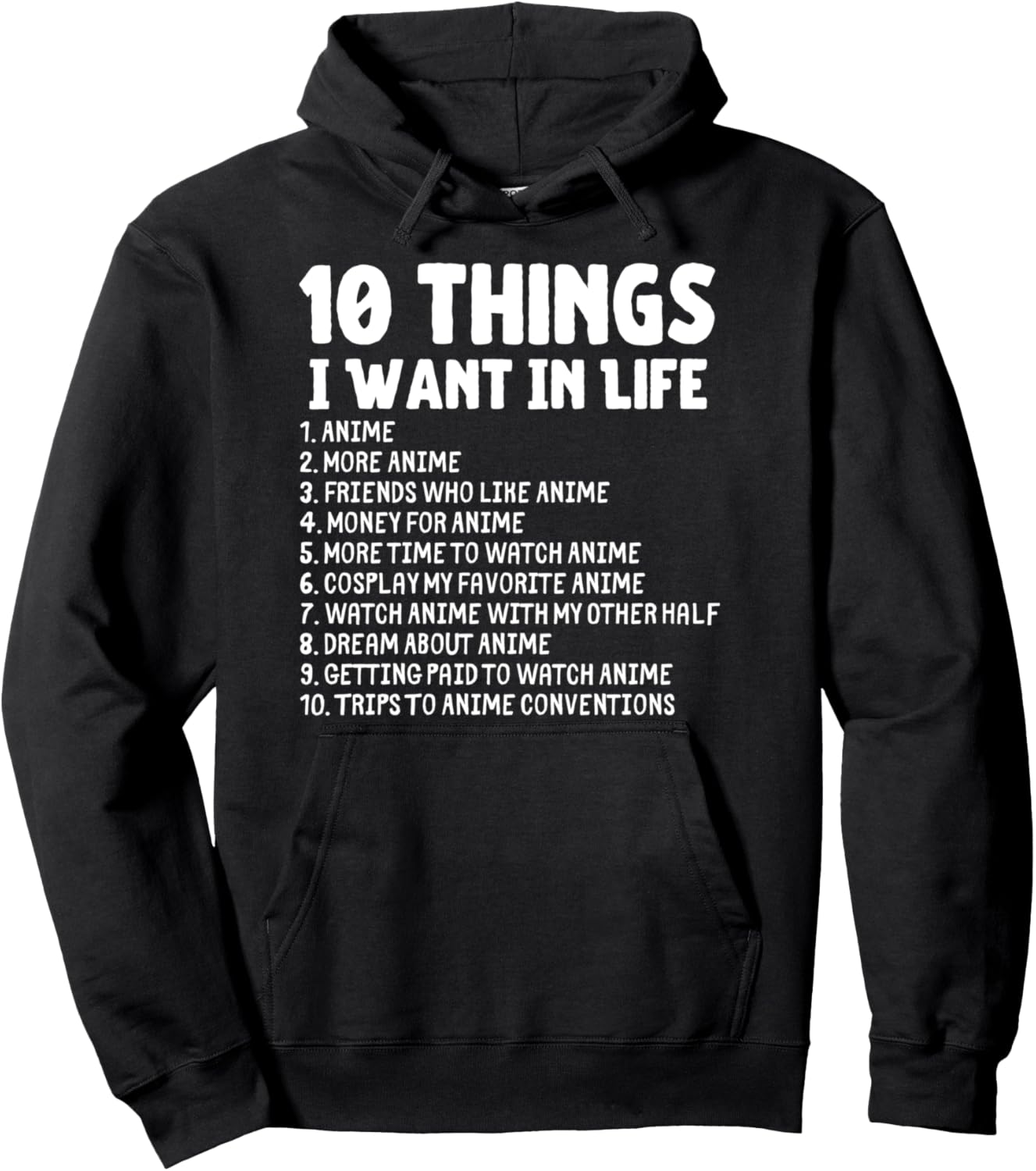 Anime Merch - Ten Things I Want In Life Anime Pullover Hoodie