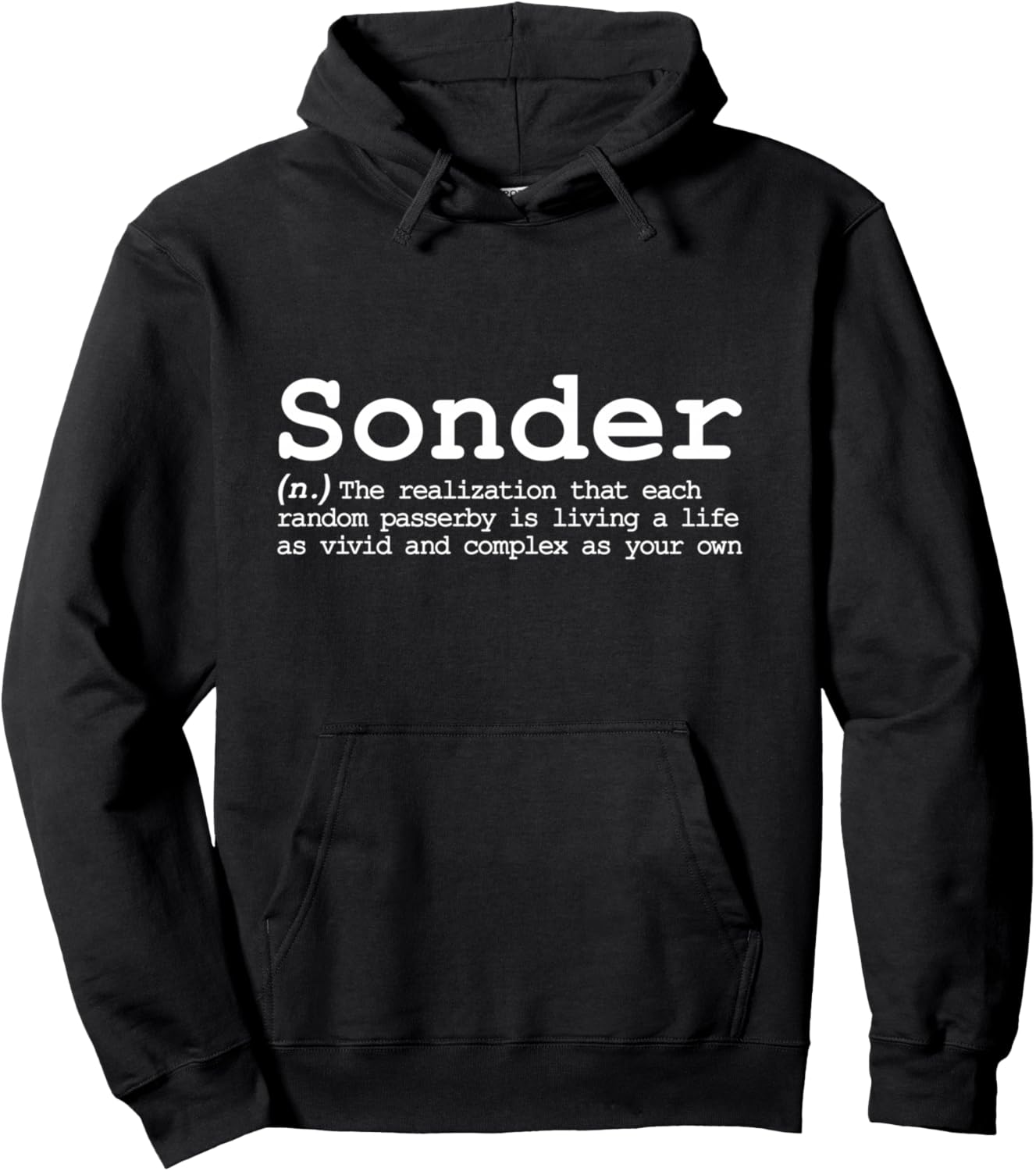Sonder Weird Poetic Vocabulary Compassion Word Definition Ah Pullover Hoodie