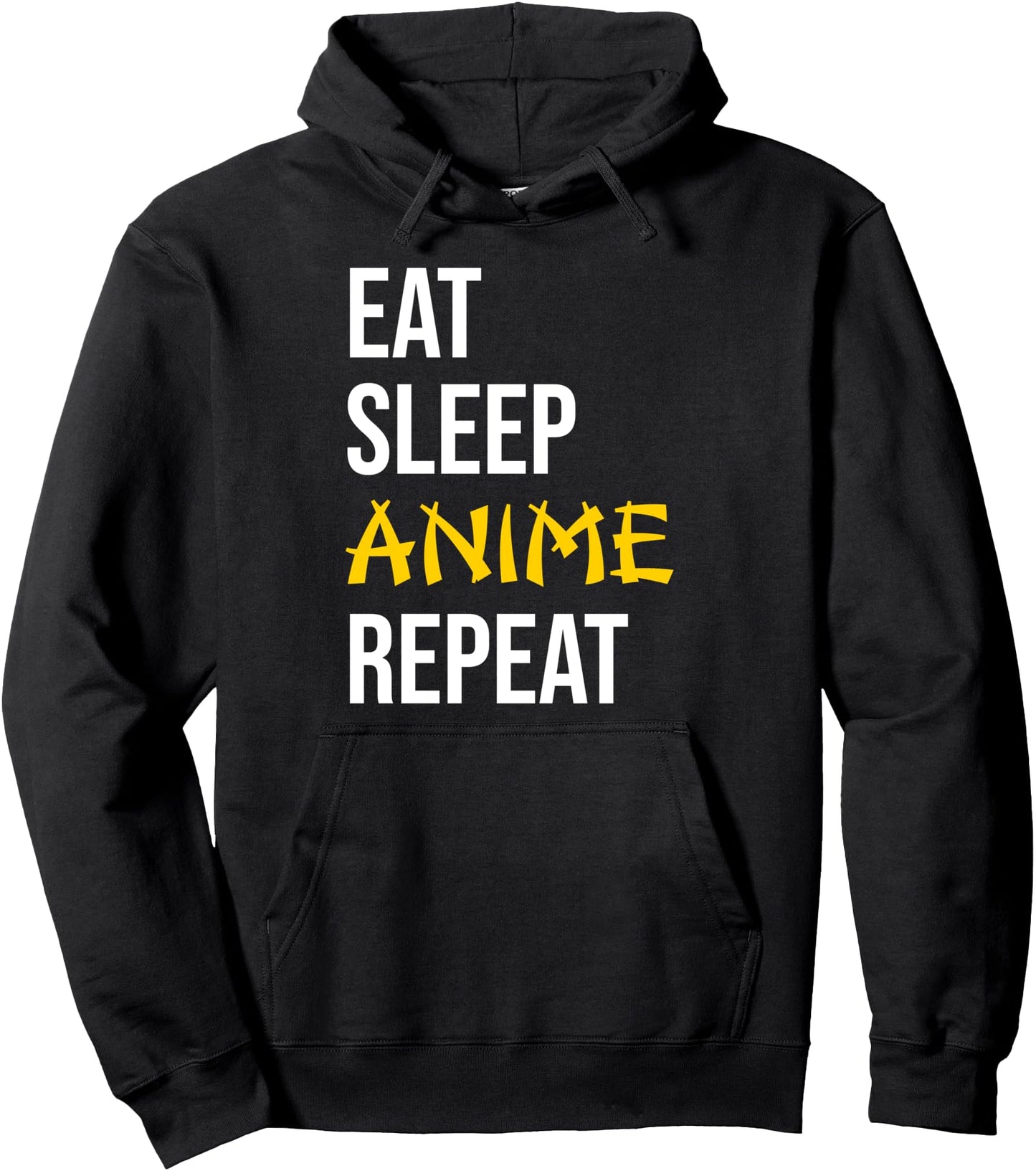 Eat Sleep Anime Repeat Shirt Hoodie Manga Gifts Pullover Hoodie