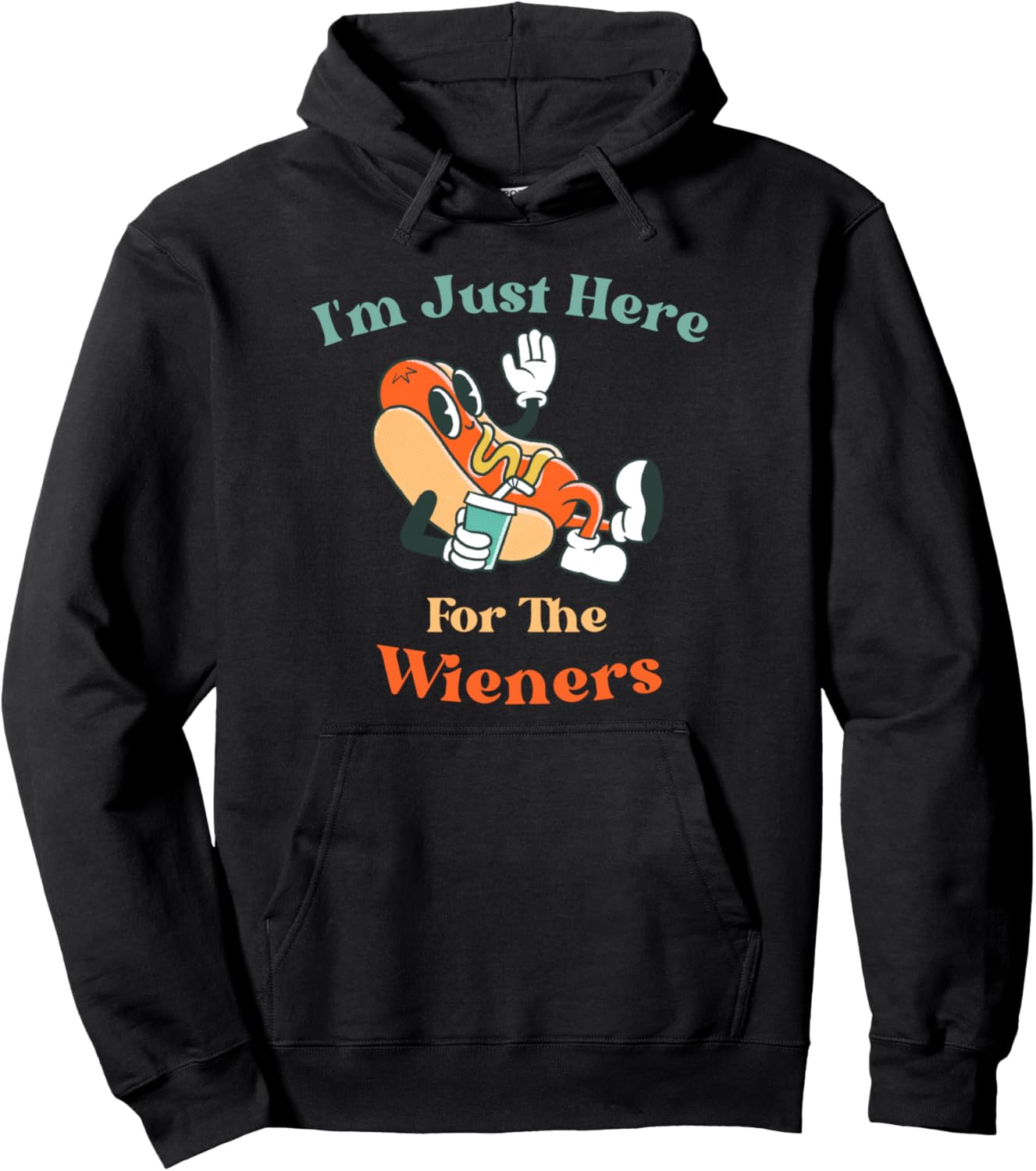Retro Im Just Here For The Wieners Sausage Hot Dogs Lover Pullover Hoodie