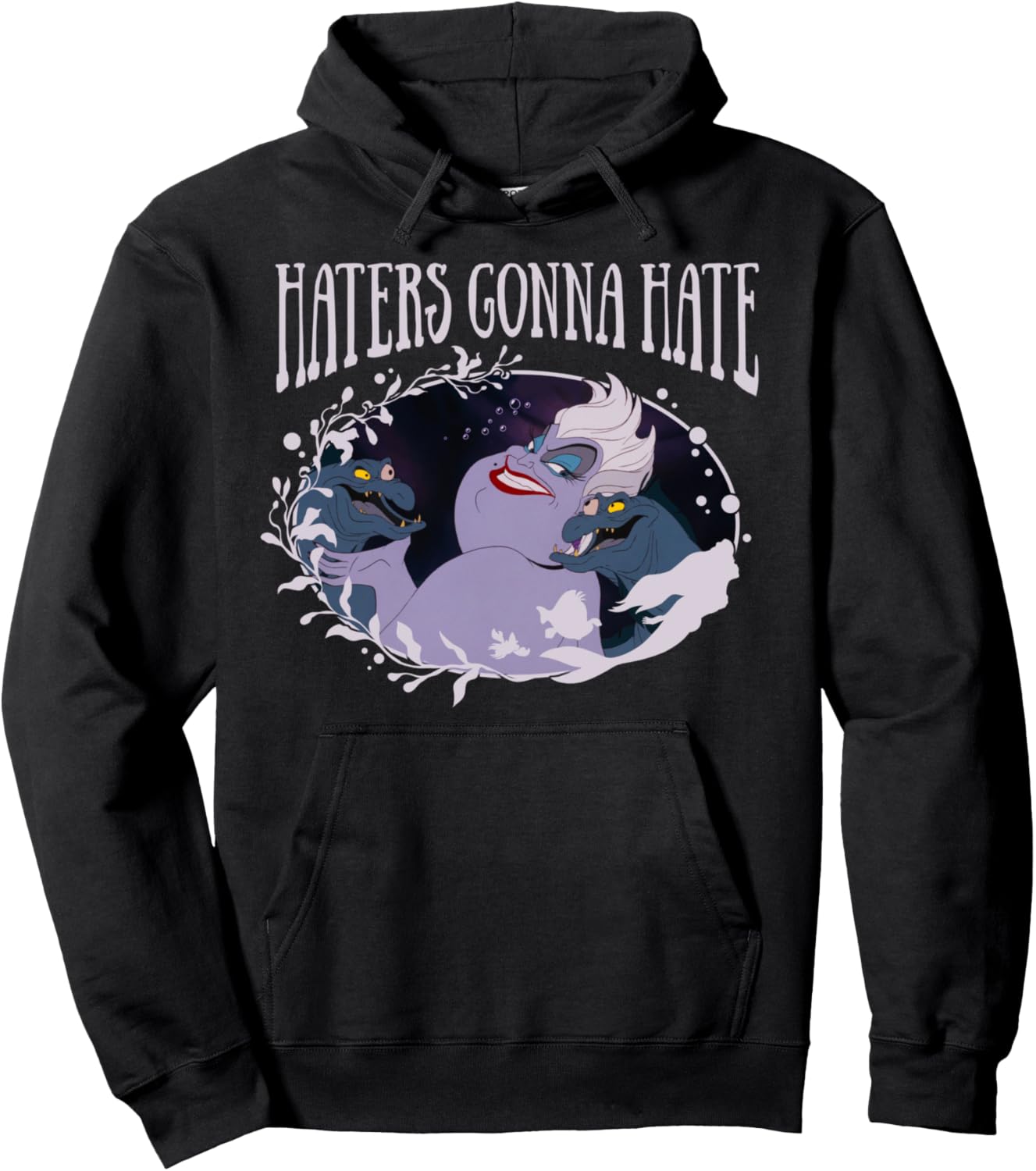 Disney Little Mermaid Ursula Haters Gonna Hate Hoodie Pullover Hoodie