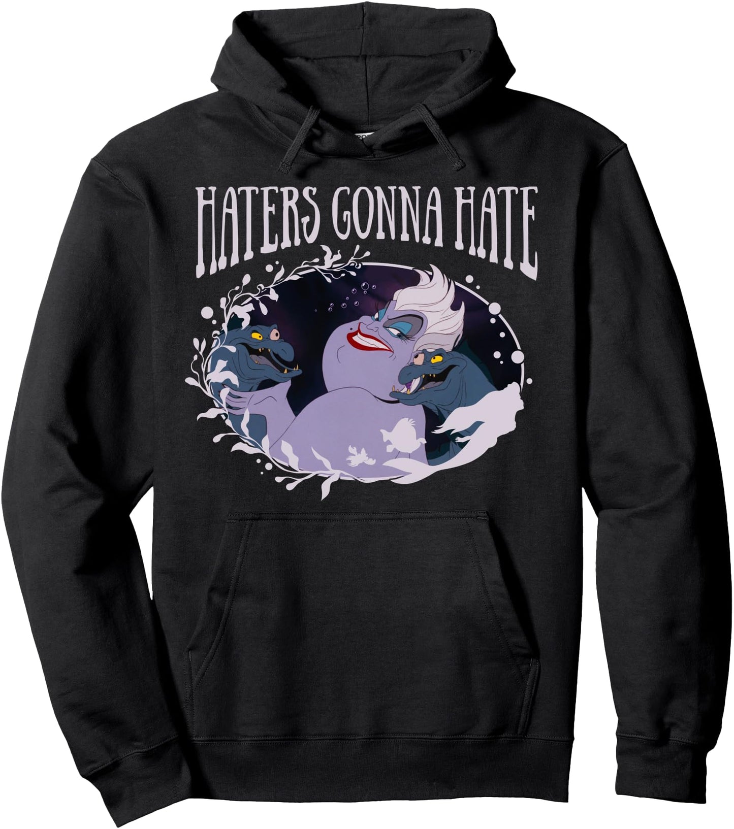 Disney Little Mermaid Ursula Haters Gonna Hate Hoodie Pullover Hoodie