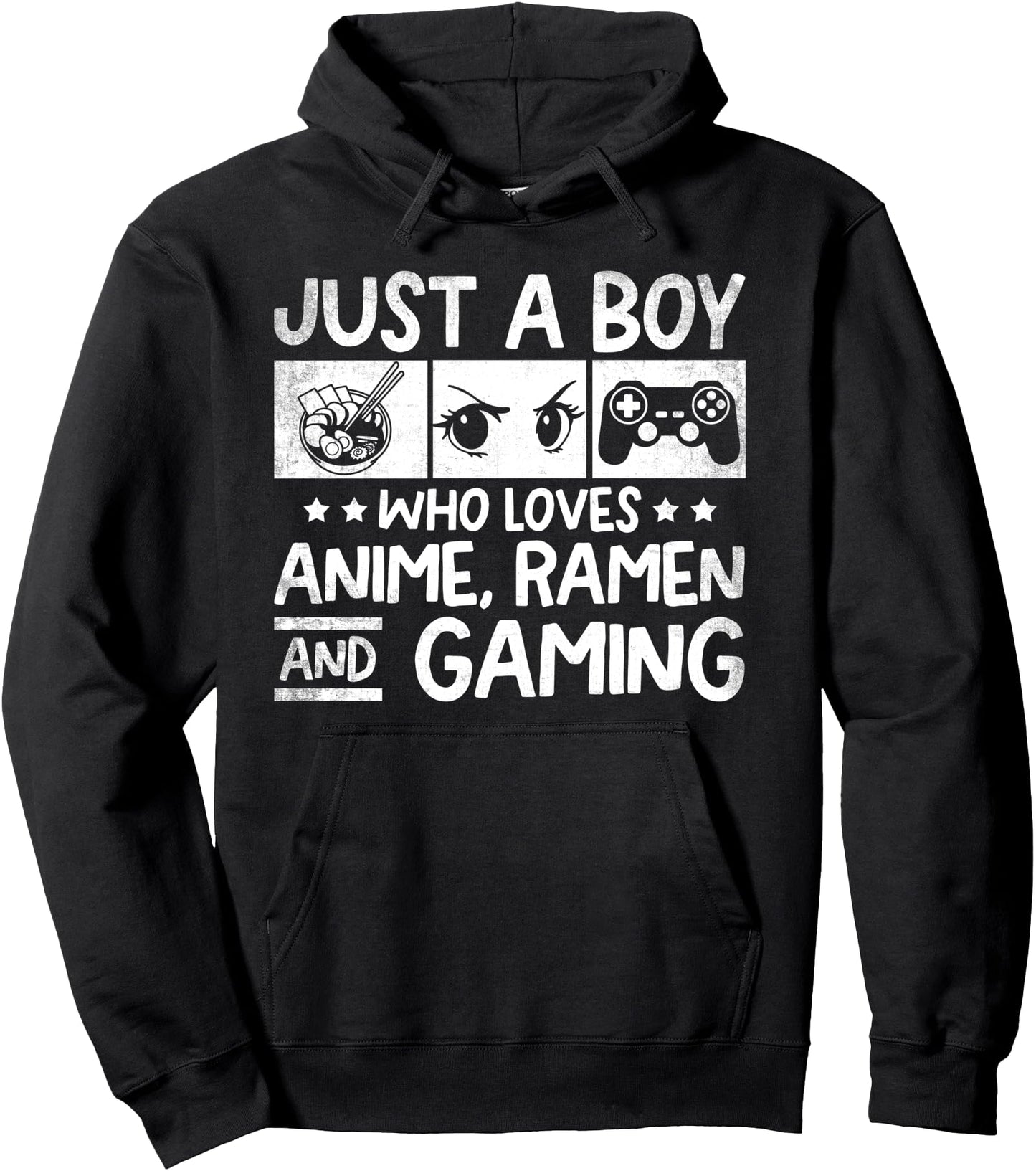 Just A Boy Who Loves Anime Ramen And Gaming. Anime Lovers Pullover Hoodie