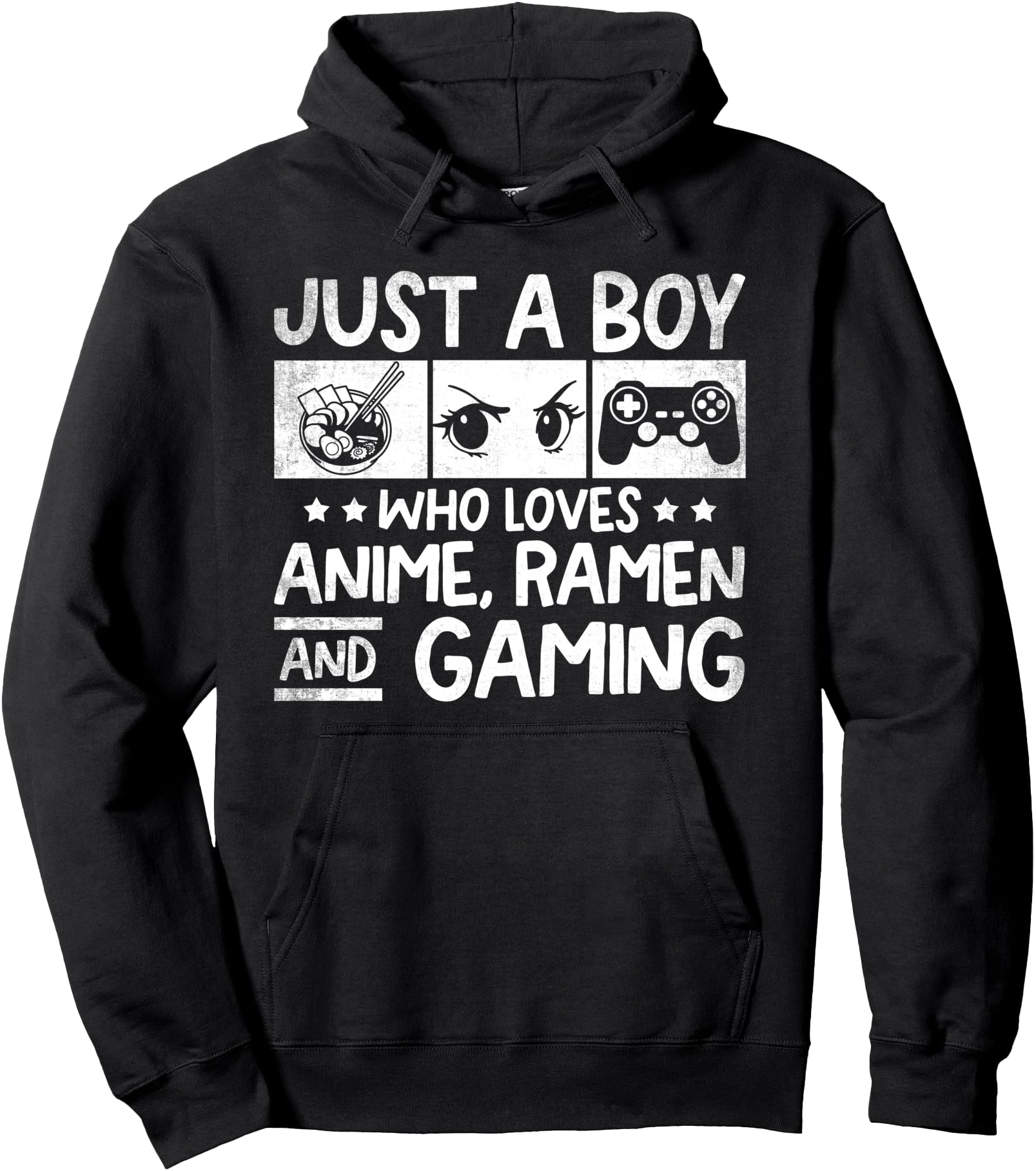 Just A Boy Who Loves Anime Ramen And Gaming. Anime Lovers Pullover Hoodie