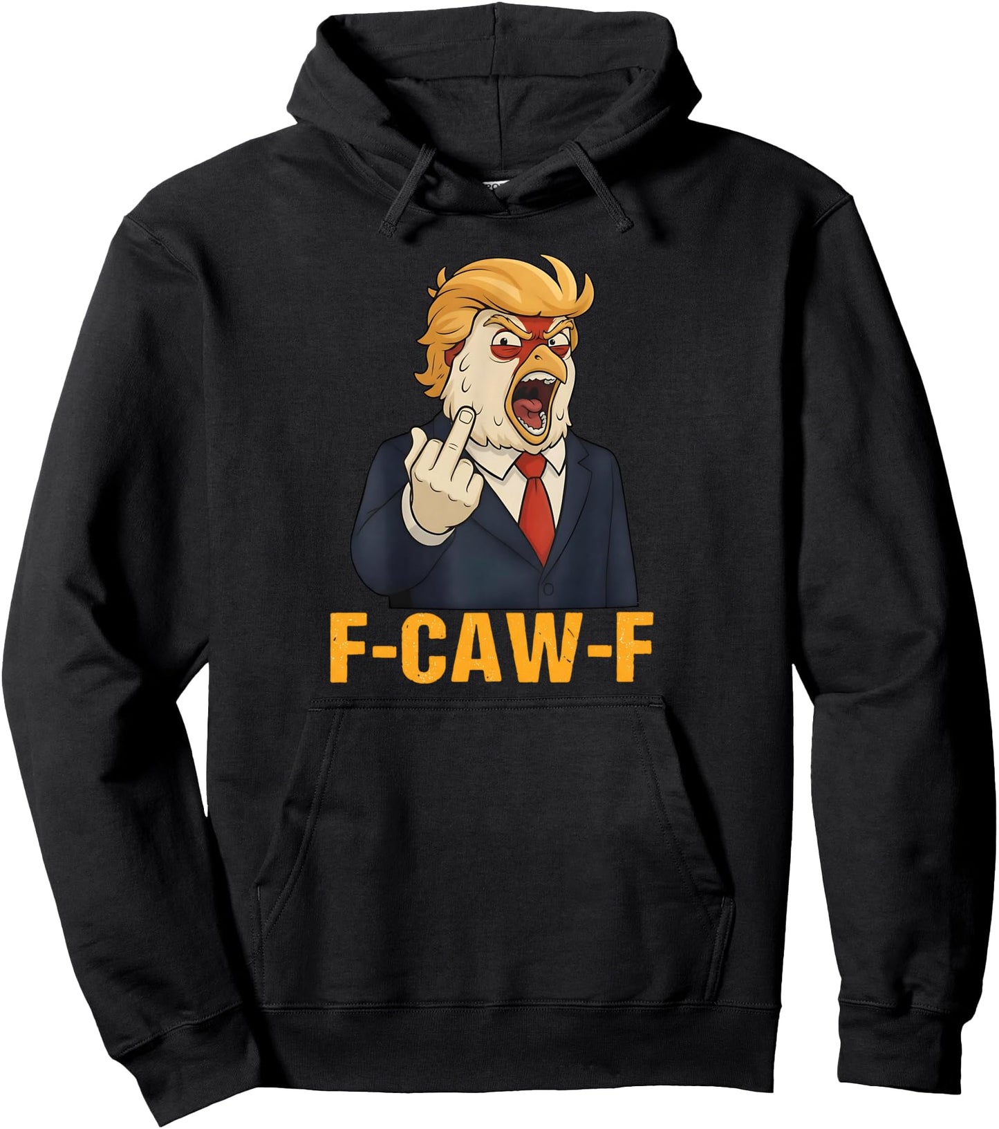 F-CAW-F Funny Chicken Rooster Meme Humor Satire FCawF Pullover Hoodie