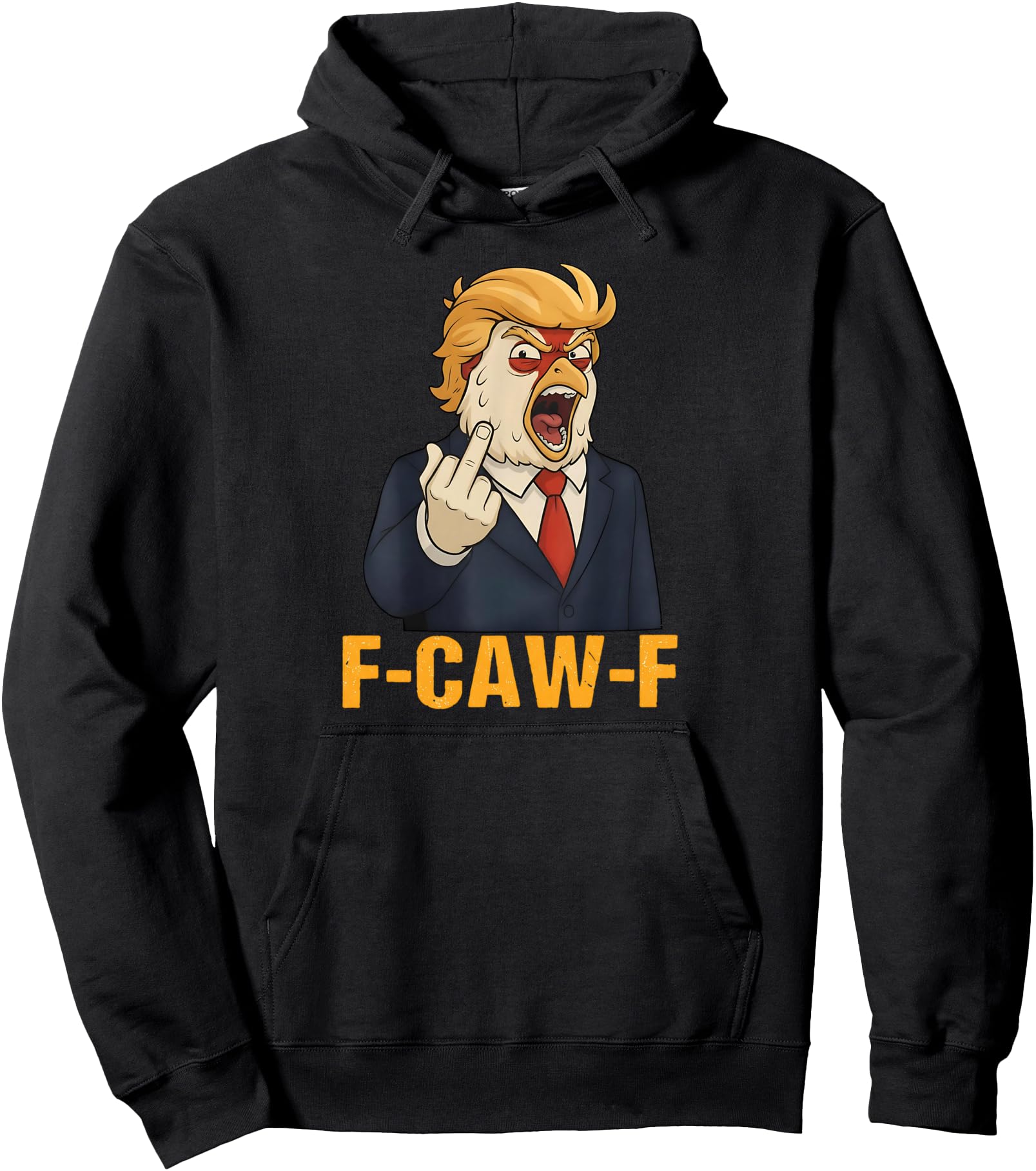 F-CAW-F Funny Chicken Rooster Meme Humor Satire FCawF Pullover Hoodie