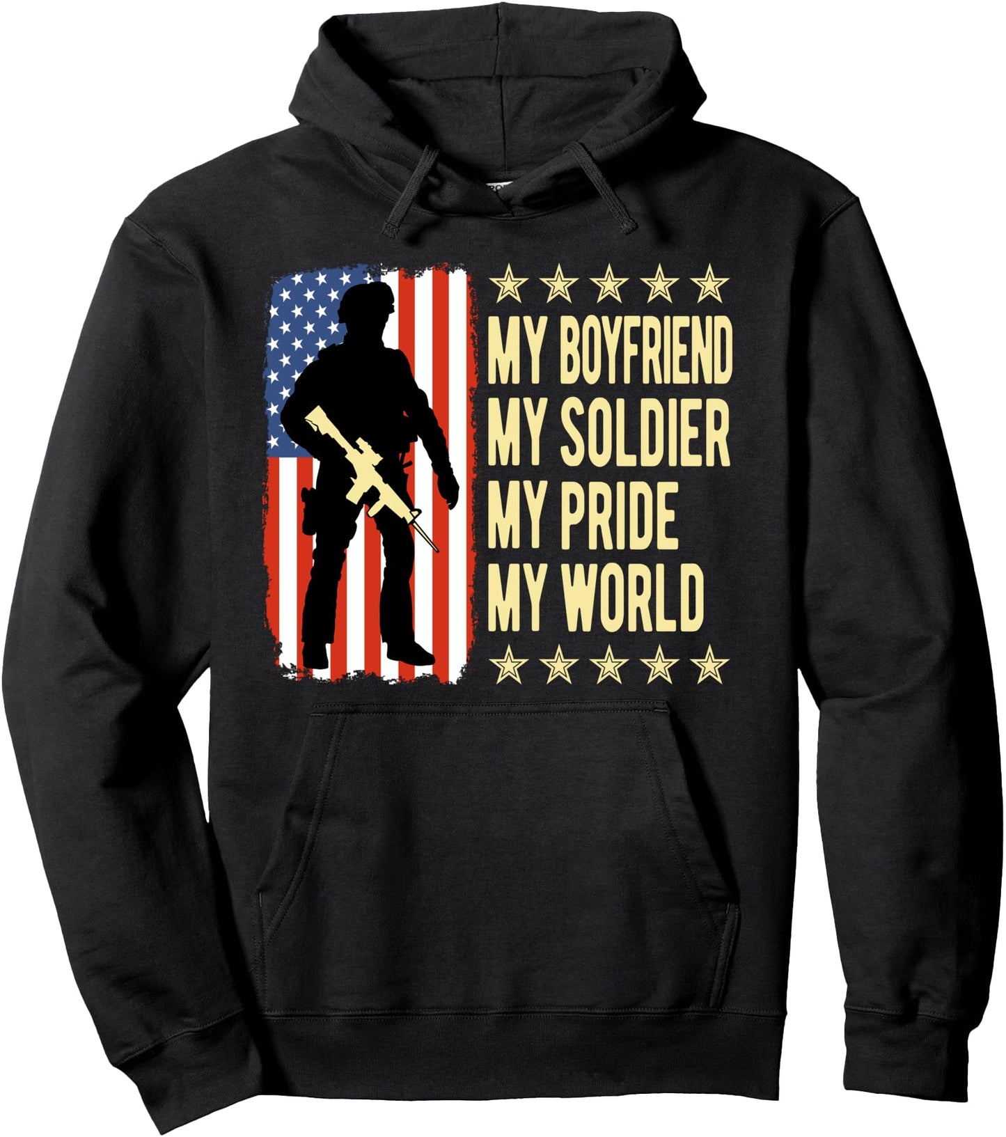 My Boyfriend Is A Soldier Hero Proud Army Girlfriend Gifts Pullover Hoodie