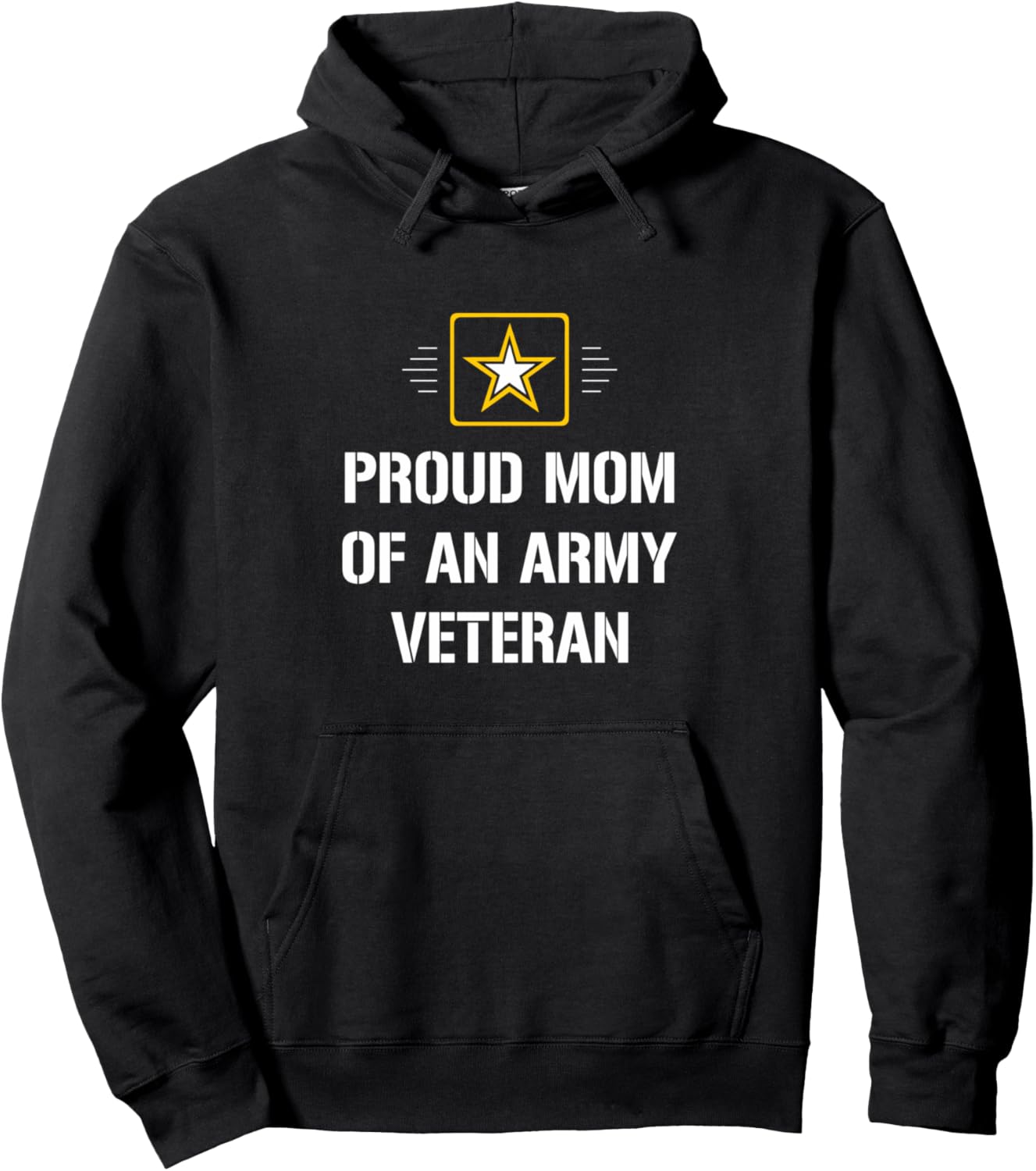 Proud Mom Of An Army Veteran - Pullover Hoodie