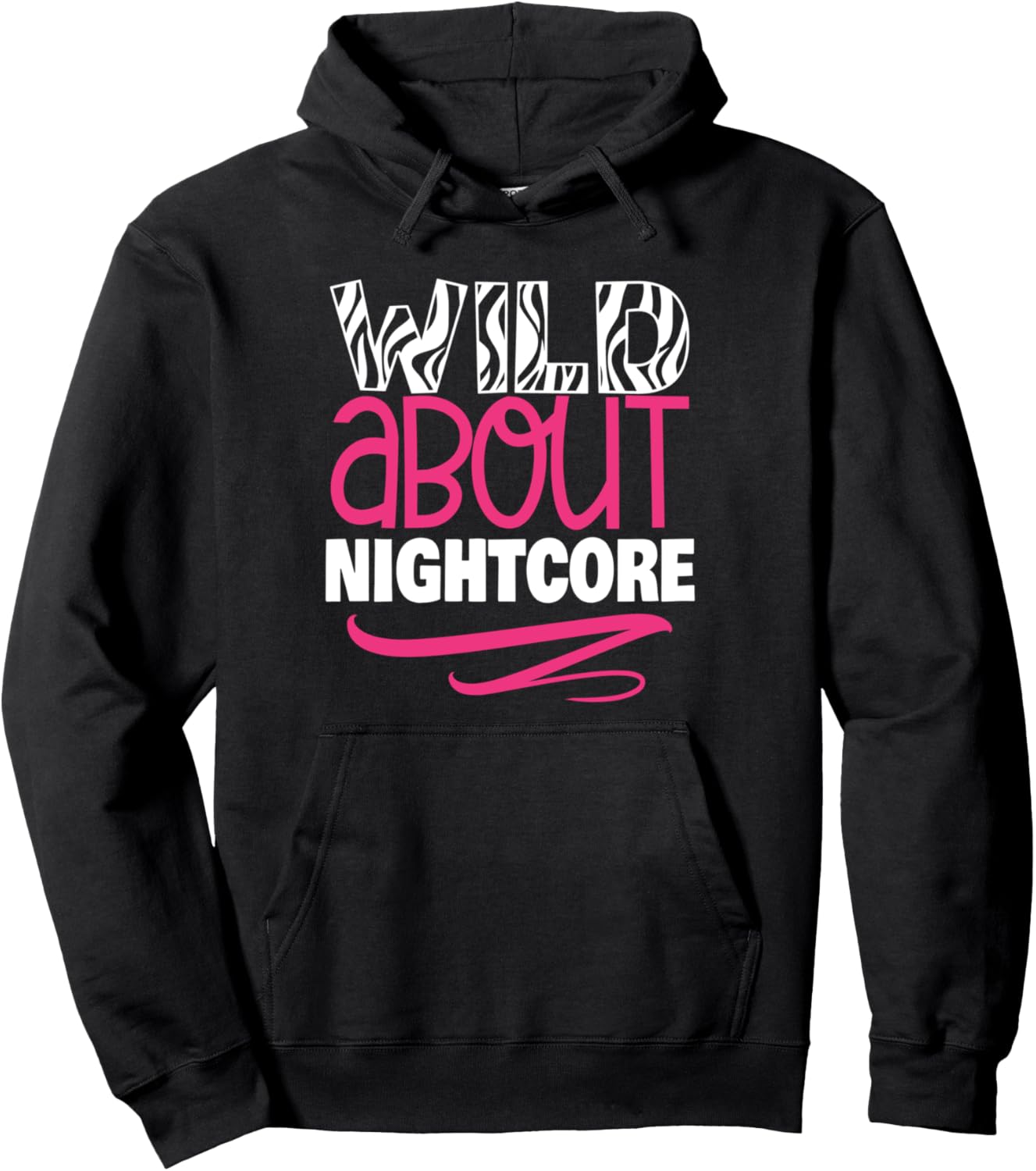 Wild about Nightcore Music Hoodie Japanese Anime Manga