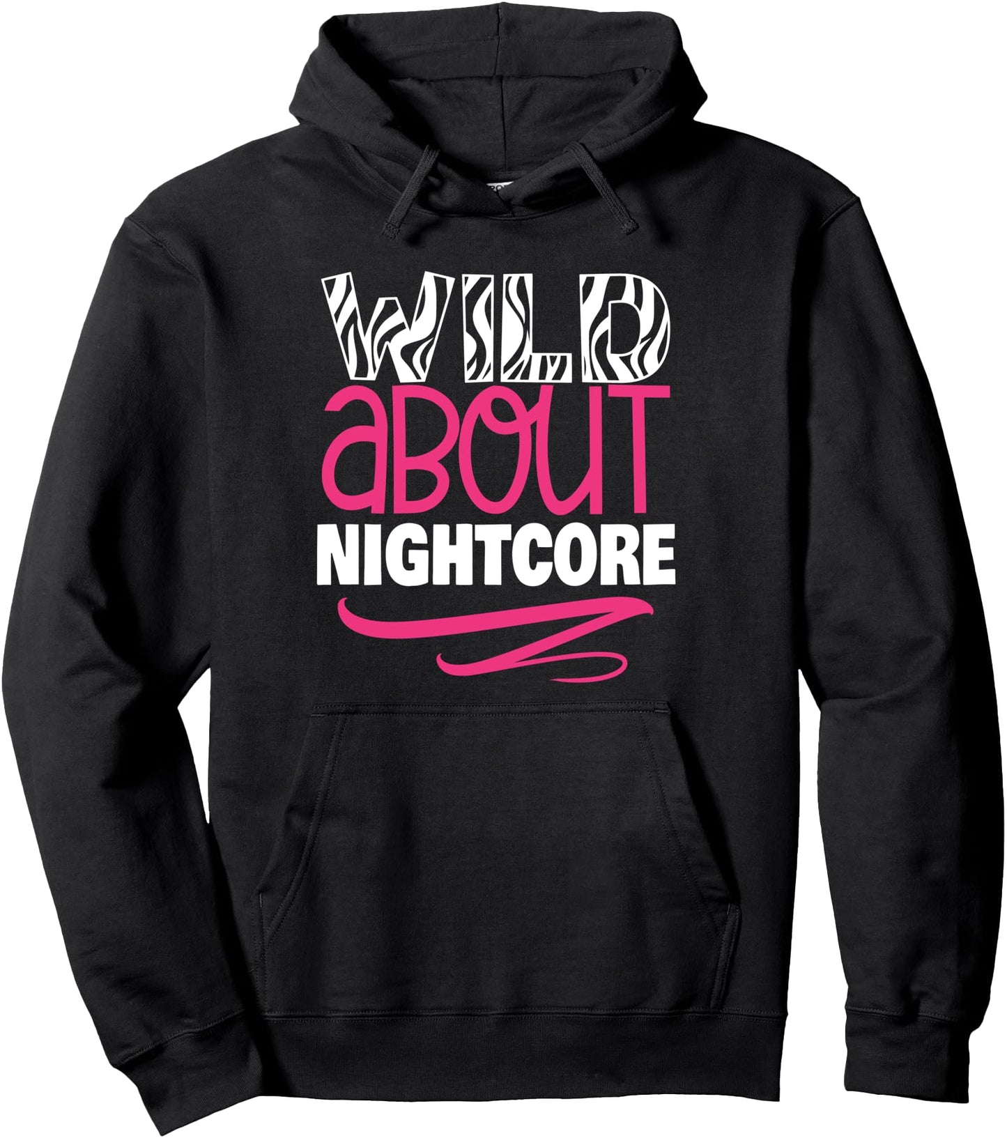 Wild about Nightcore Music Hoodie Japanese Anime Manga