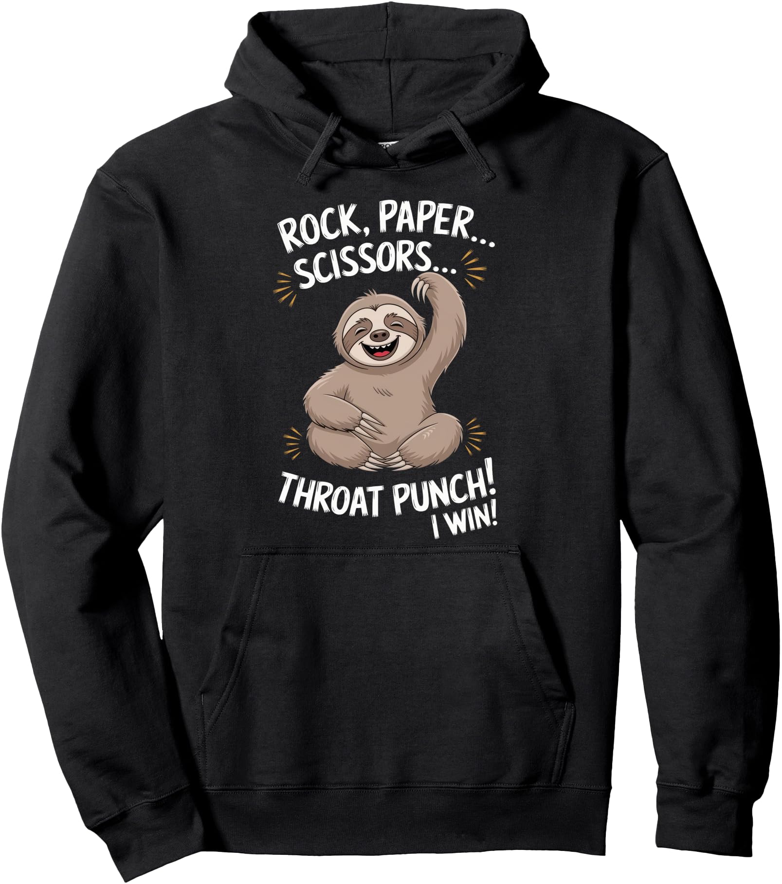Rock Paper Scissors Throat Punch I Win Funny Sloth Costume Pullover Hoodie