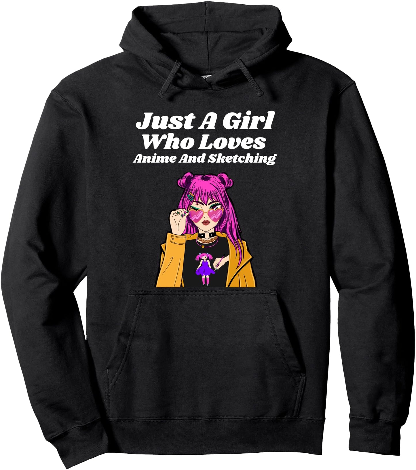 Just A Girl Who Loves Anime And Sketching Pullover Hoodie
