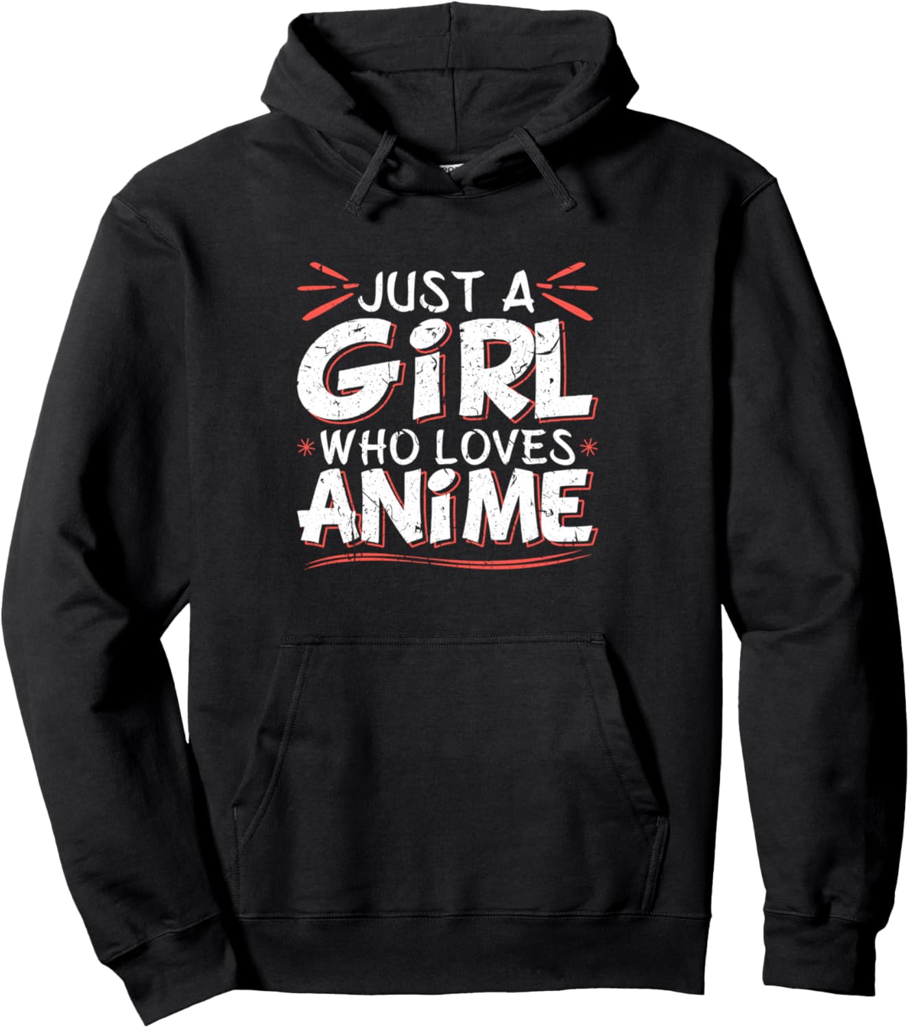 Just A Girl Who Loves Anime Pullover Hoodie