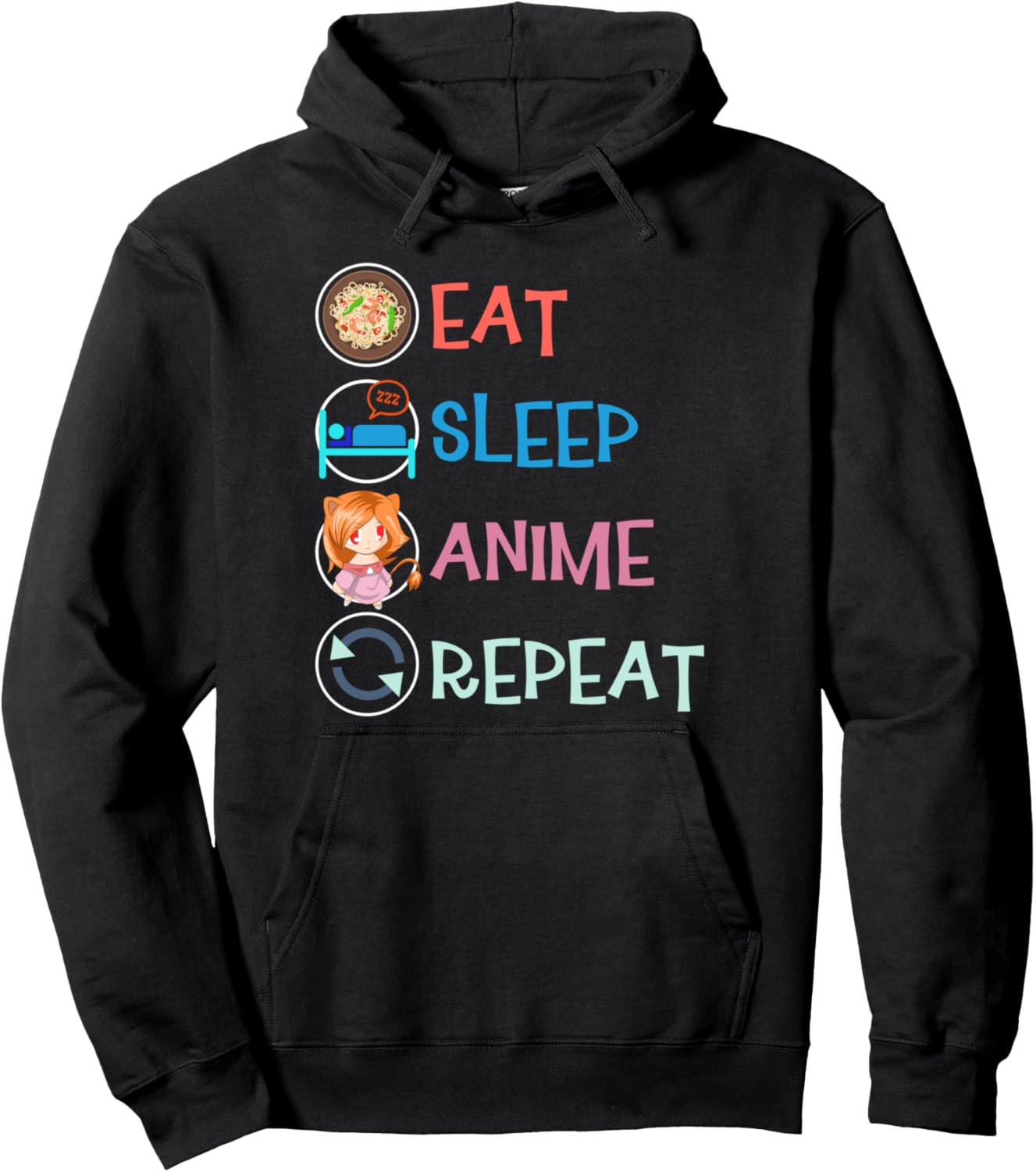Eat Sleep Anime Repeat Japanese Ramen Noodles Kawaii Anime Pullover Hoodie