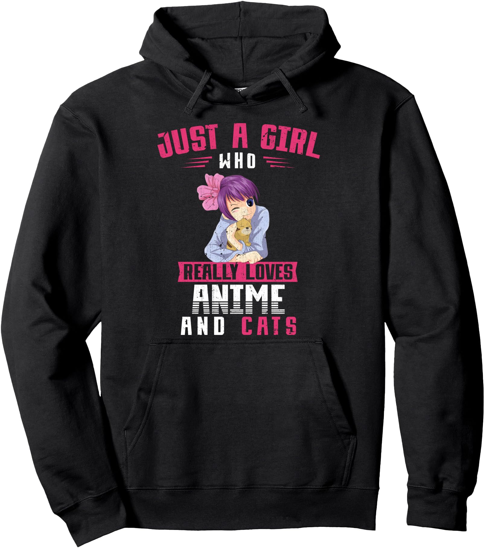 Just A Girl Who Really Loves Anime And Cats Kawaii Anime Pullover Hoodie