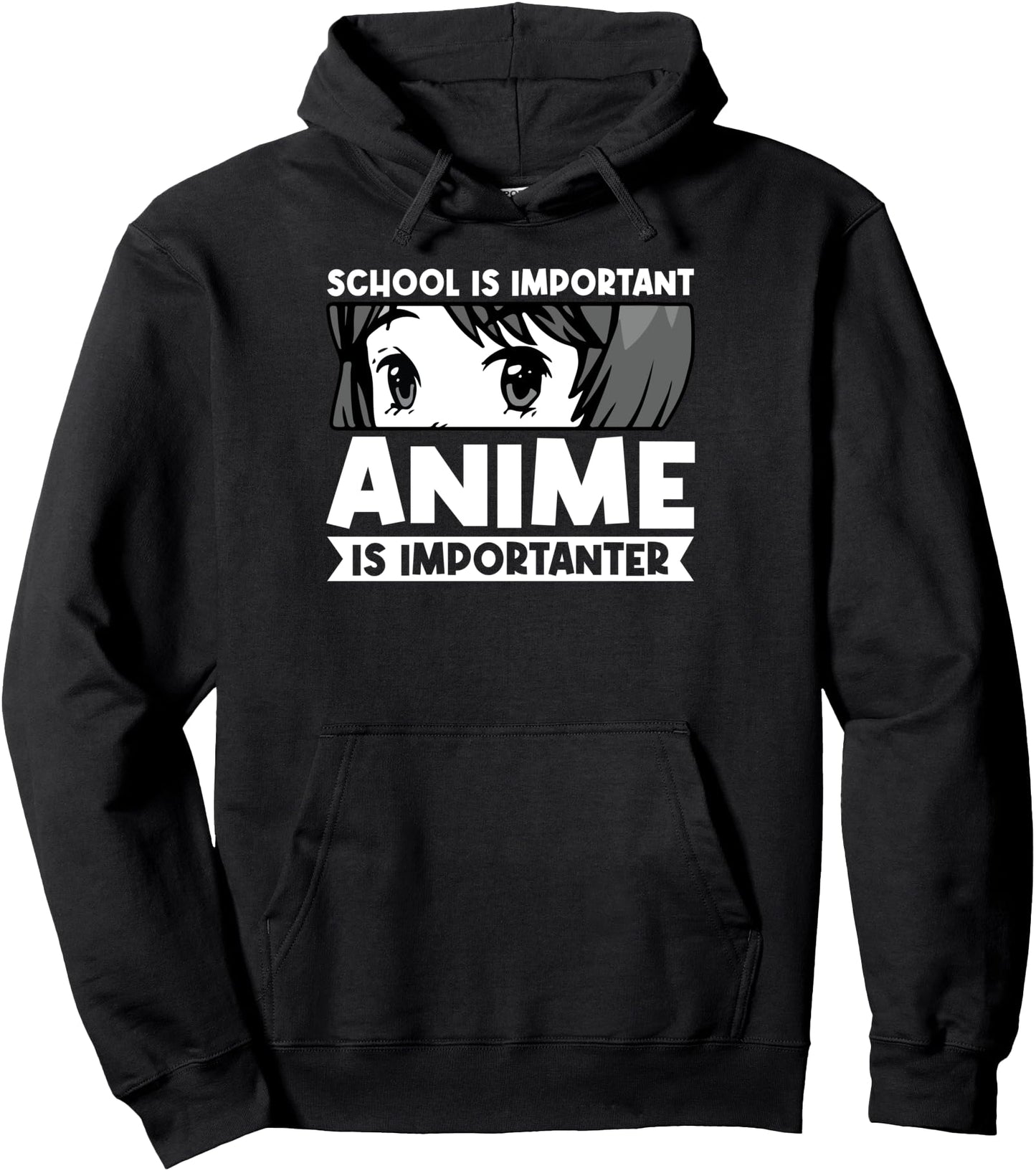 School is important Anime is importanter Anime Pullover Hoodie