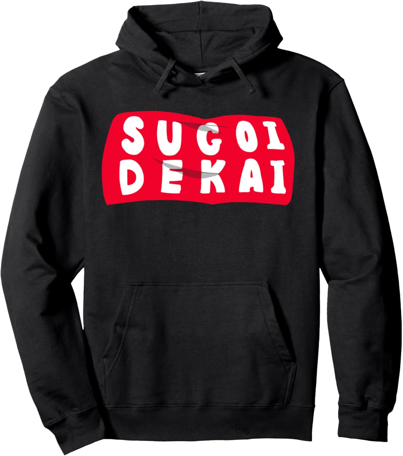 Sugoi Dekai anime cosplay Pullover Hoodie