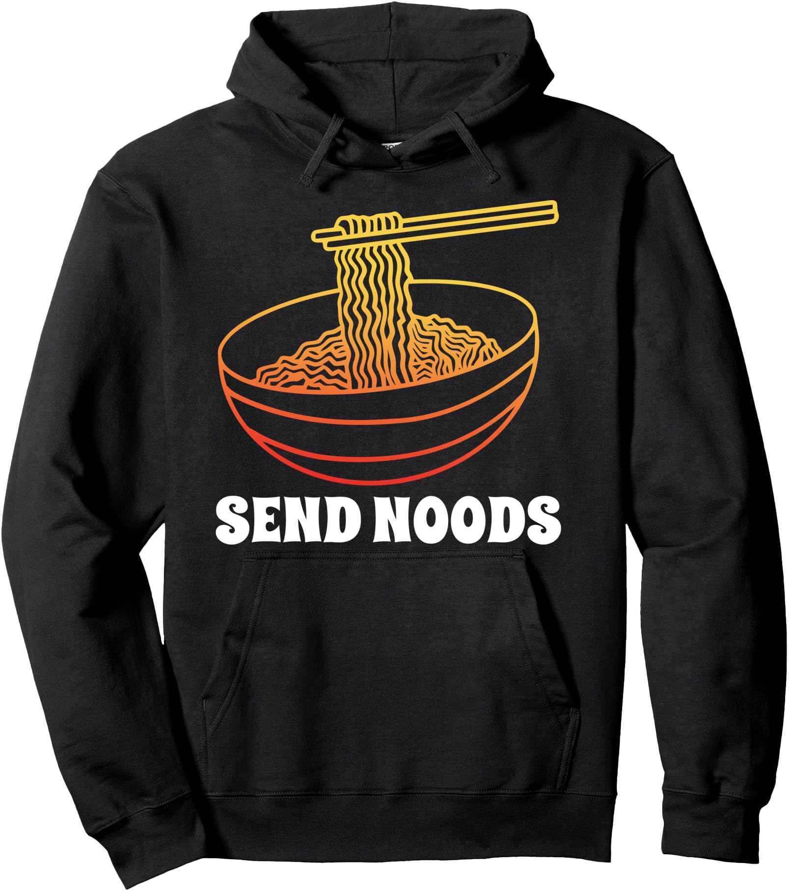 Ramen Lovers Gift design Send Noods Funny Japanese Pullover Hoodie