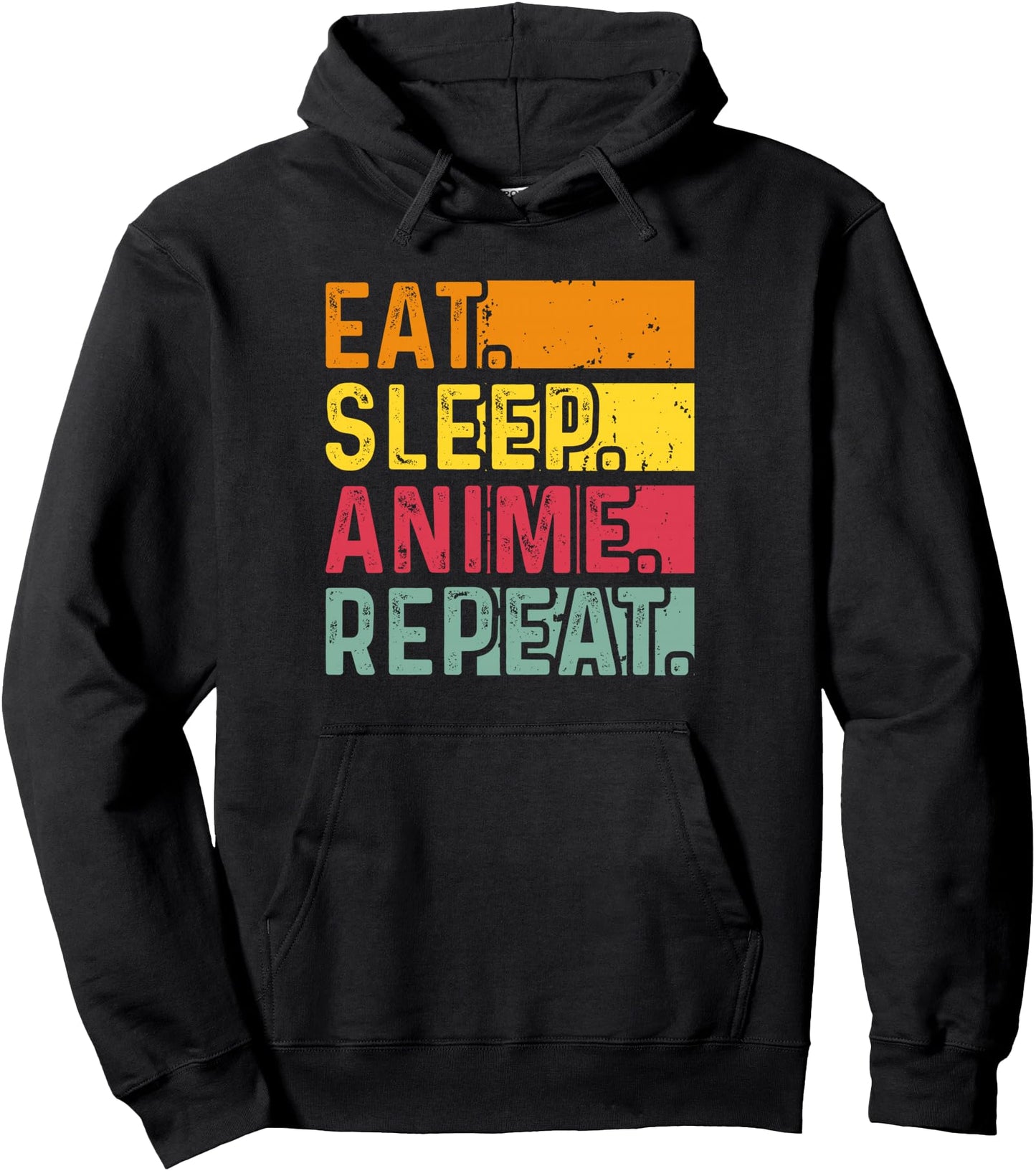 Eat Sleep Anime Repeat Pullover Hoodie