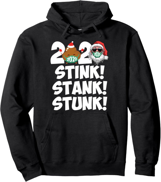 Christmas 2020 - Stink Stank Stunk Family Matching Xmas Pullover Hoodie