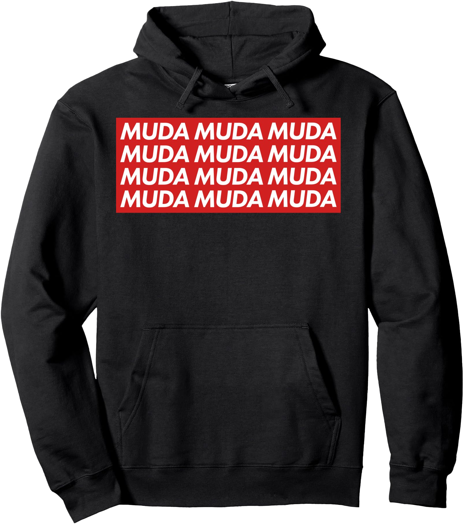 MUDA MUDA MUDA - Japanese Anime Hoodie