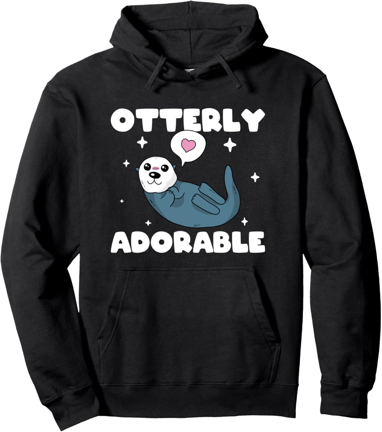 Funny Sea Otter Puns Otterly Adorable Otter Lover Zookeeper Pullover Hoodie