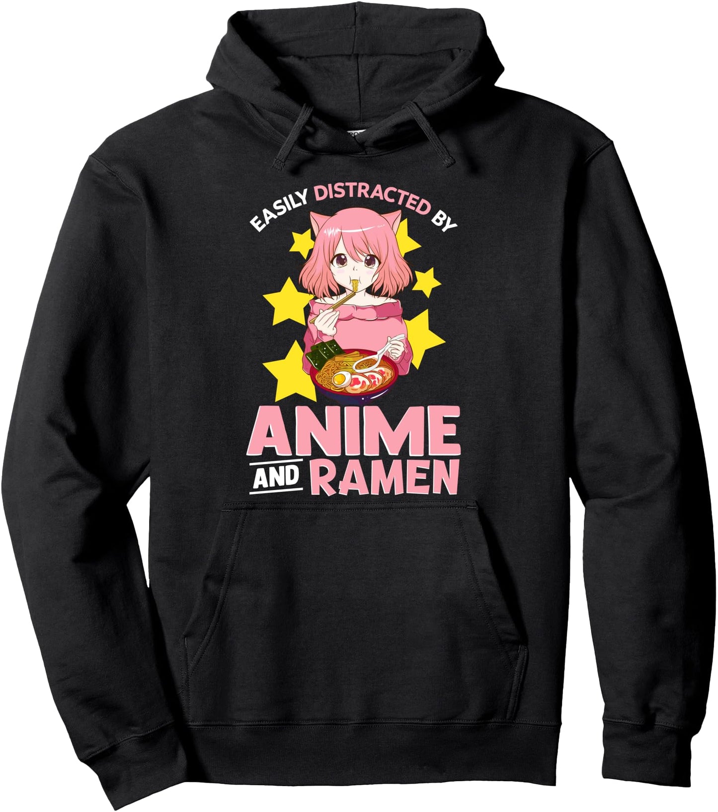 Easily Distracted By Anime and Ramen Bowl Japanese Noodles Pullover Hoodie