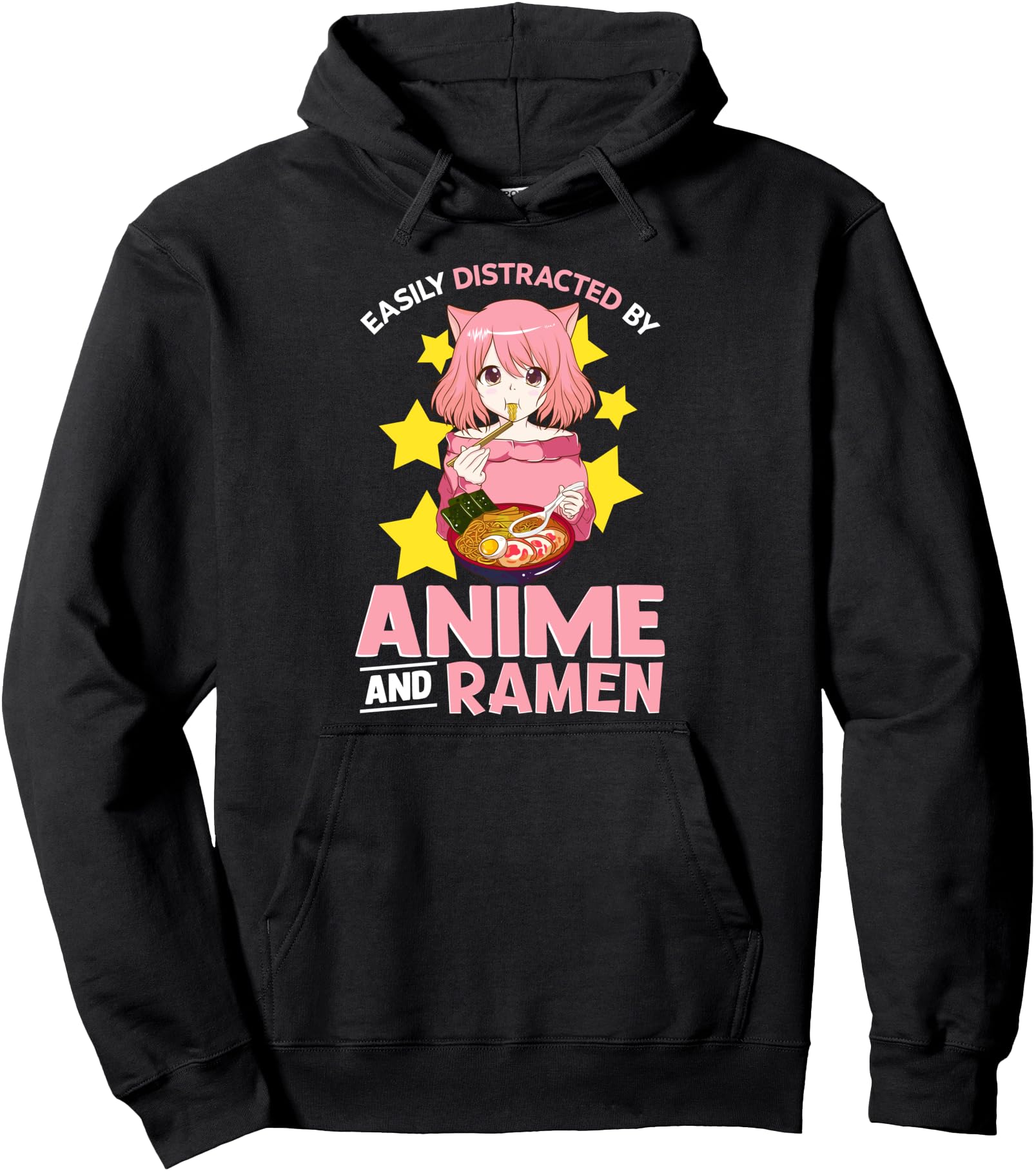 Easily Distracted By Anime and Ramen Bowl Japanese Noodles Pullover Hoodie
