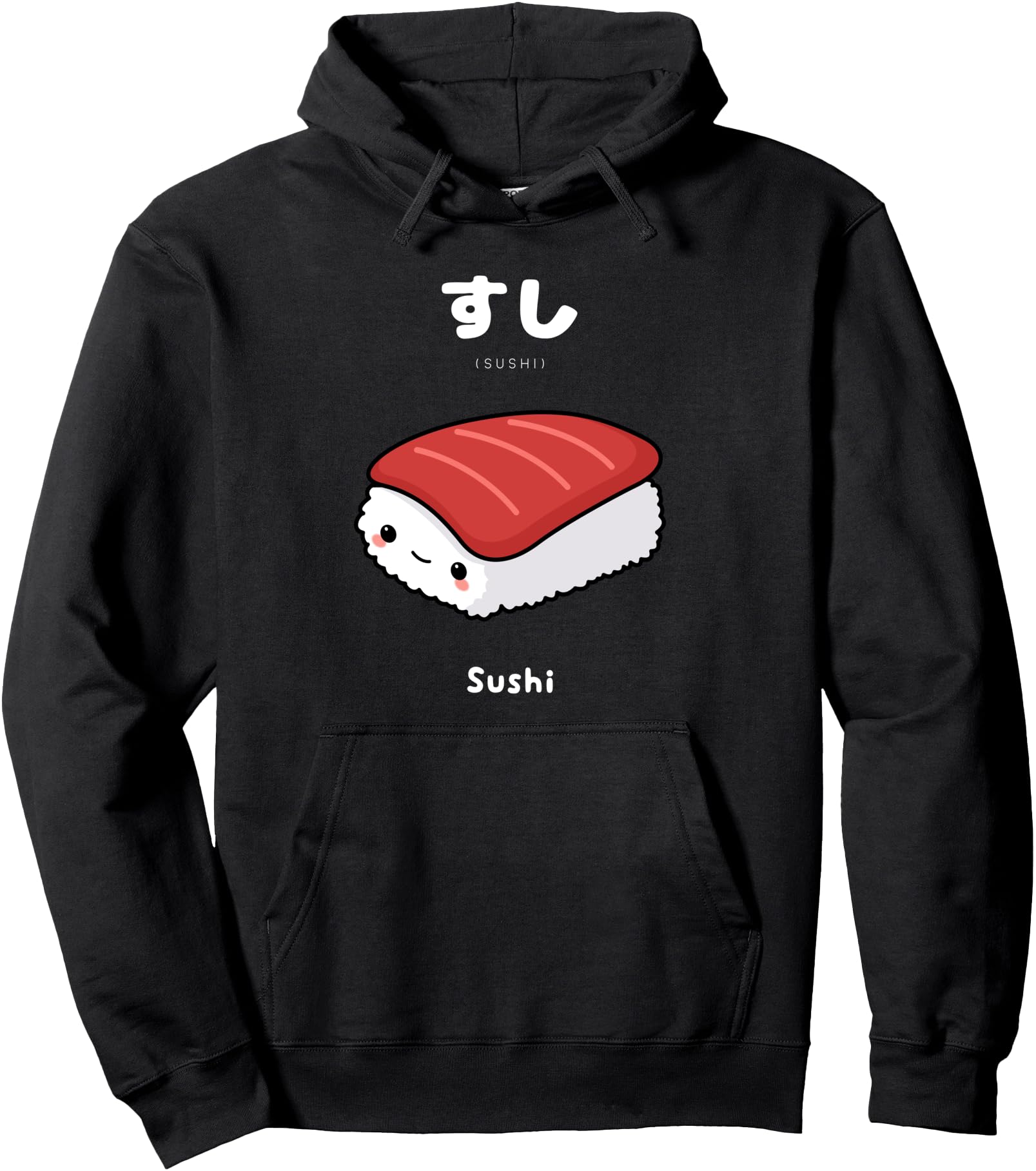 Cute Kawaii Sushi - Japanese Language Hoodie for Anime Fans Pullover Hoodie