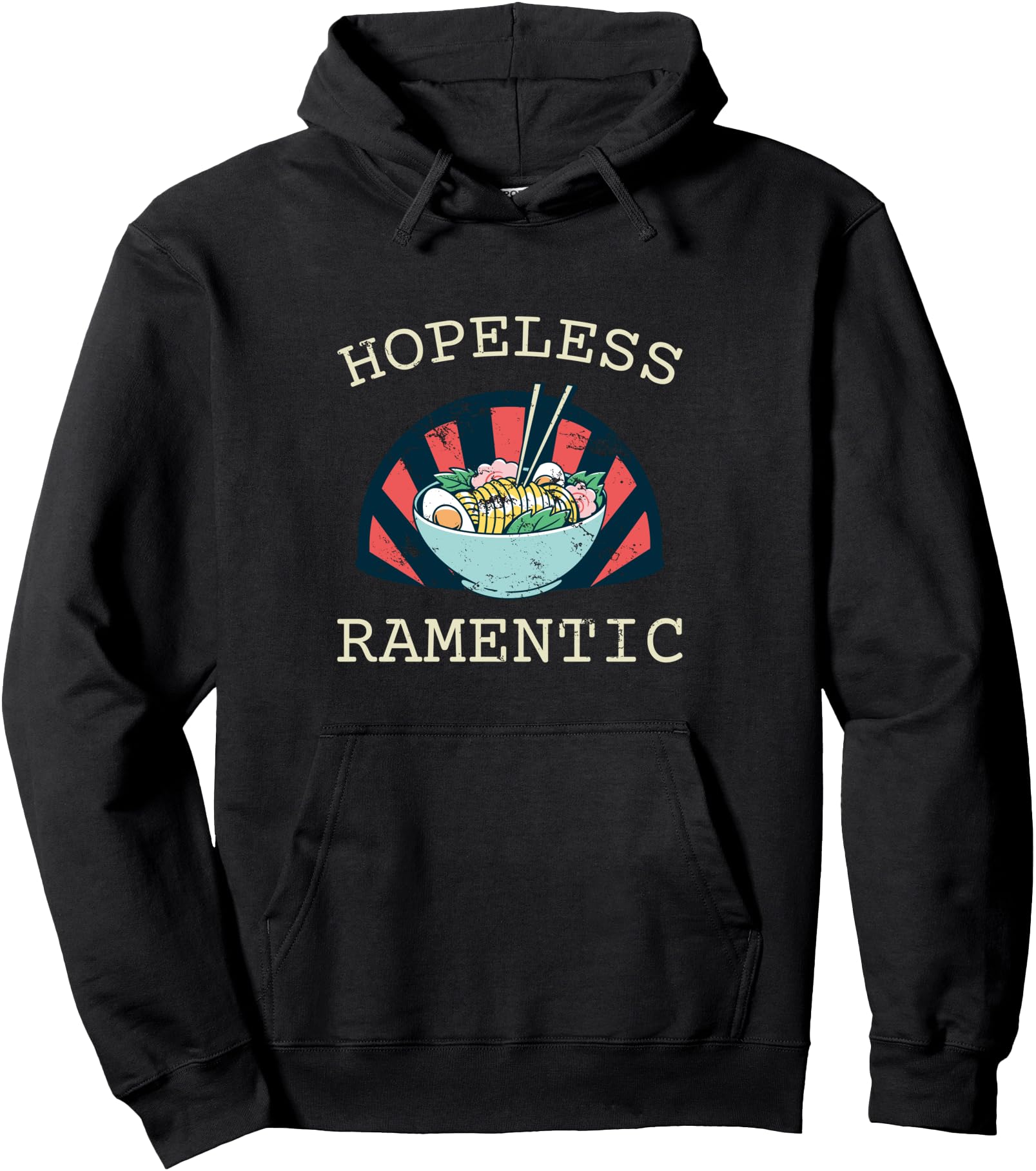 Hopeless Ramentic Kawaii Noodles Soup Manga Japanese Cuisine Pullover Hoodie