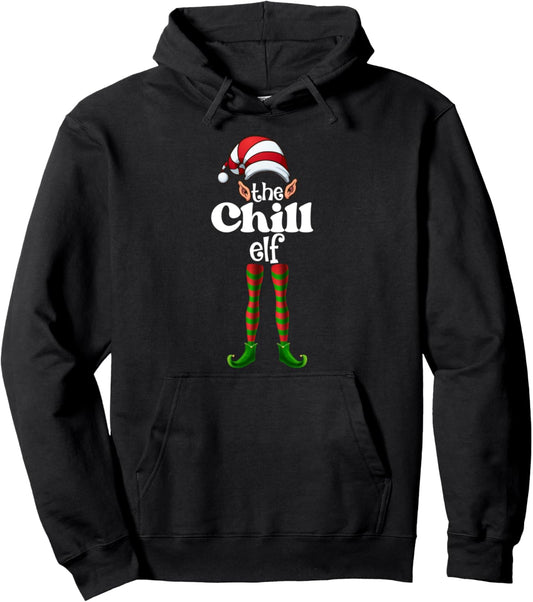 Chill Elf Christmas Family Matching Costume Elf Squad Xmas Pullover Hoodie